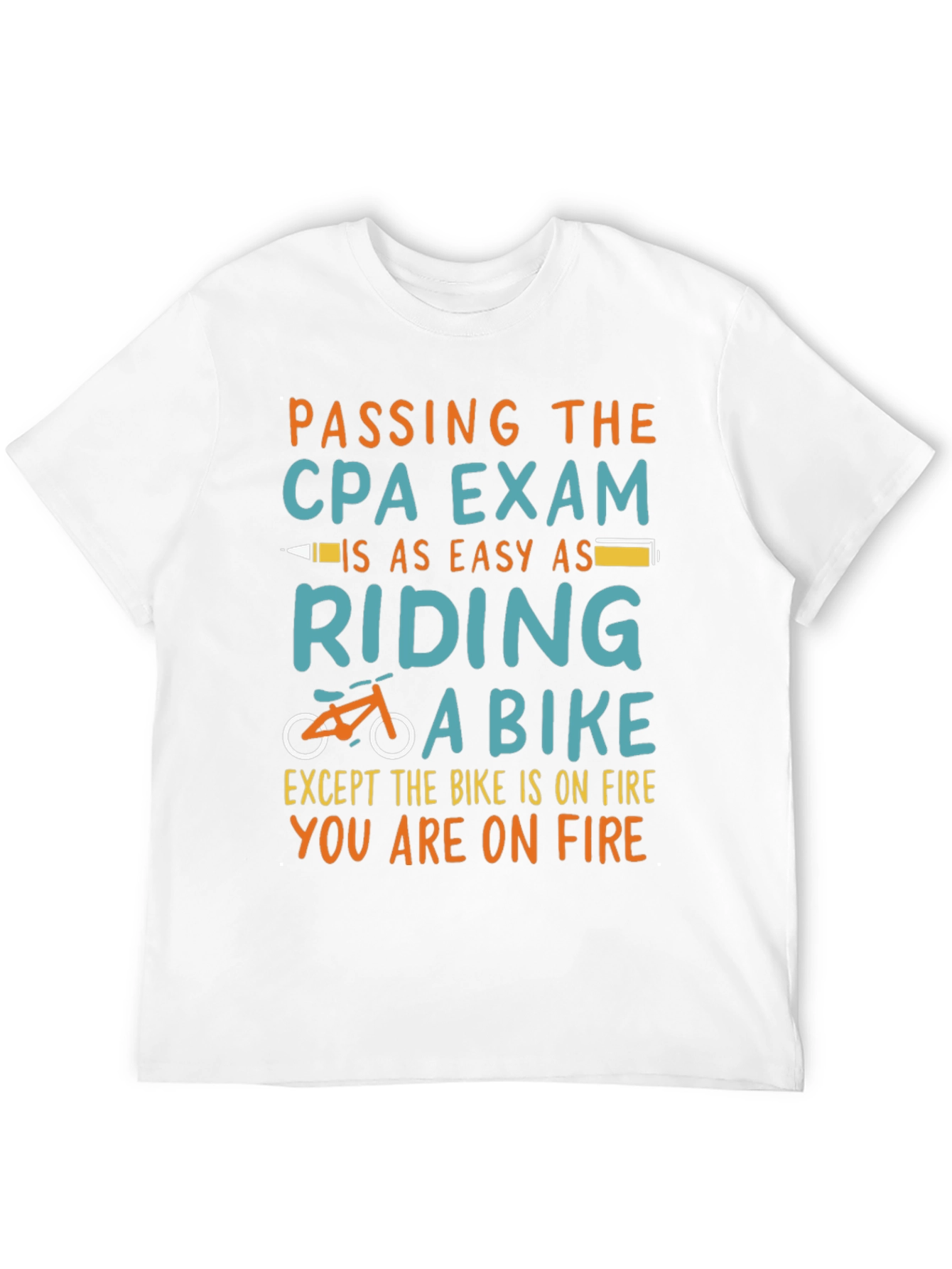 CPA Exam Bike On Fire T-Shirt