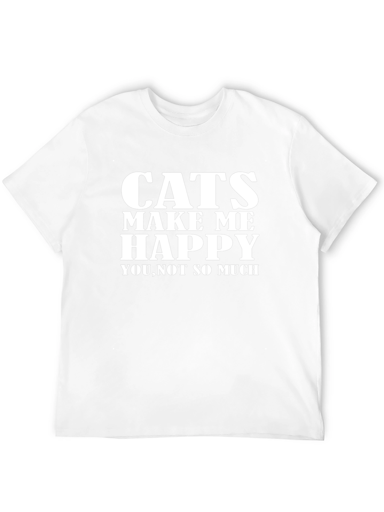Cats Make Me Happy T-Shirt