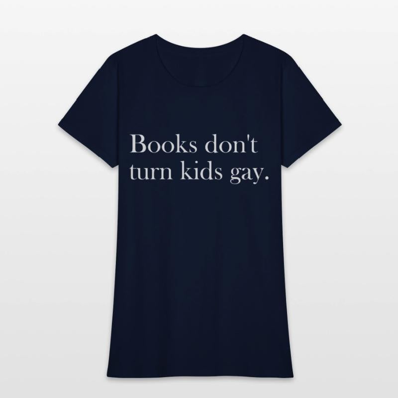 Books don't turn kids gay.