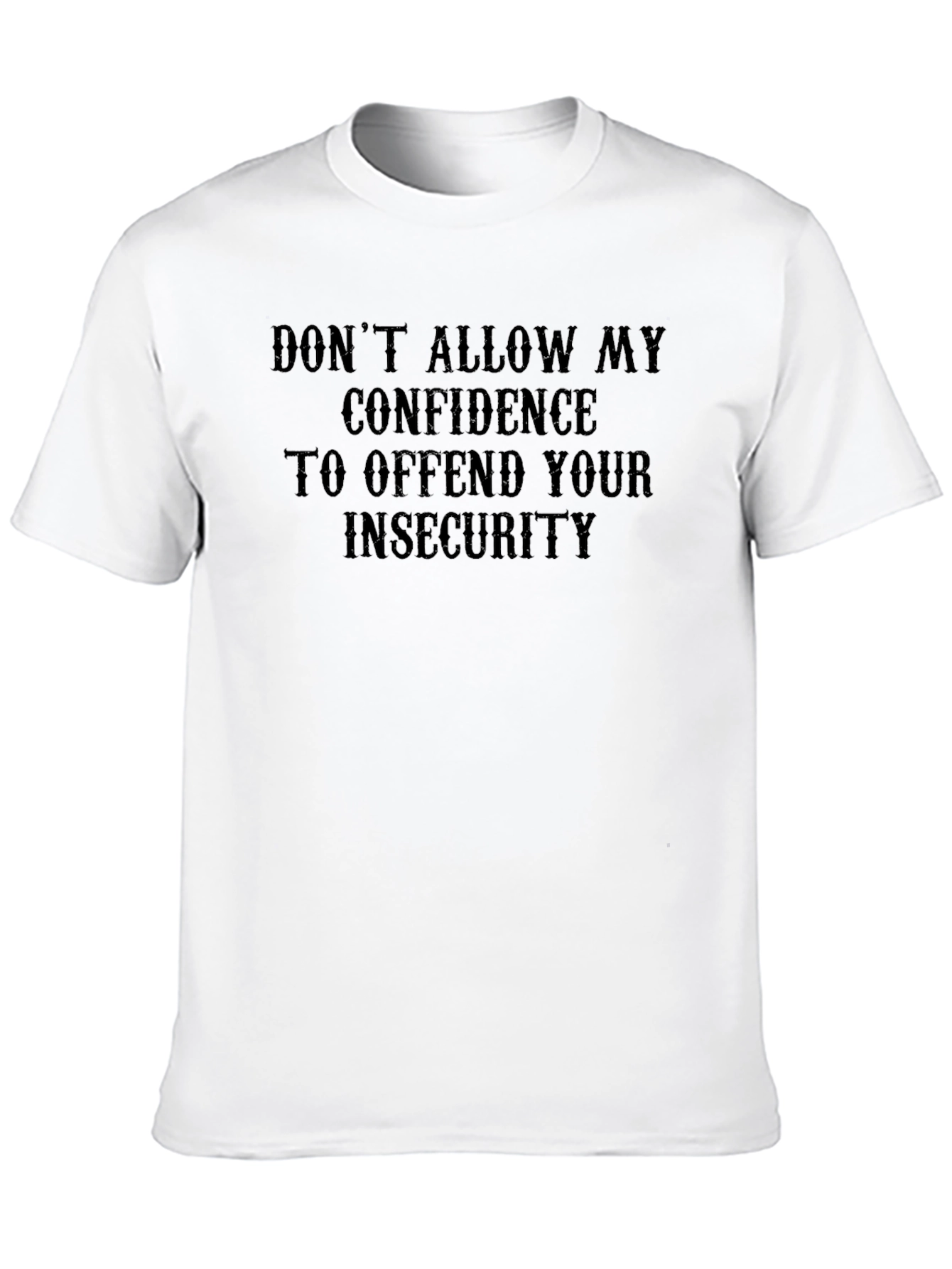 Confidence Quote Black T-Shirt