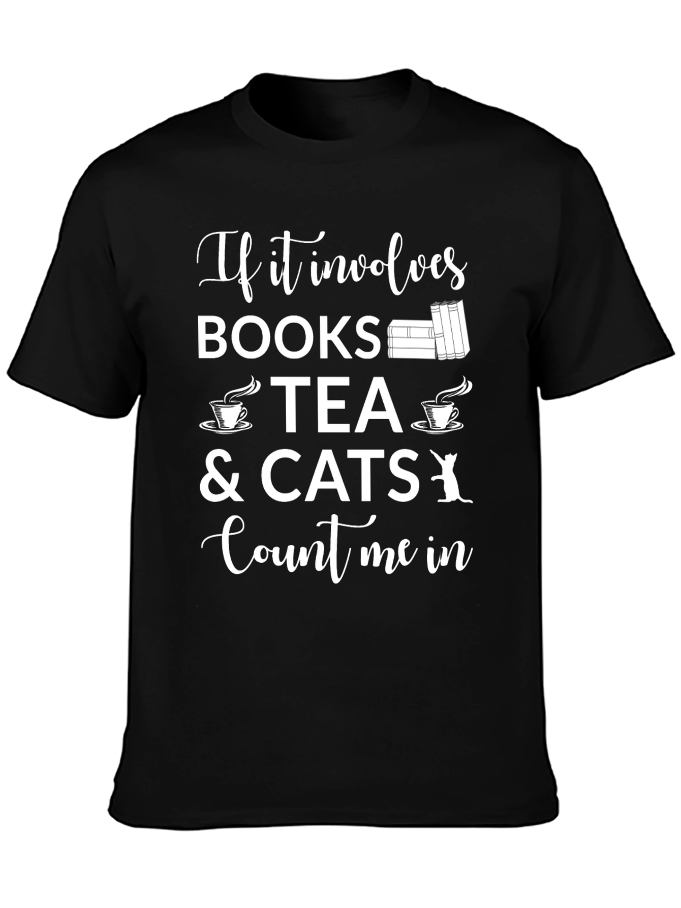 Books Tea Cats T-Shirt - Count Me In Tee