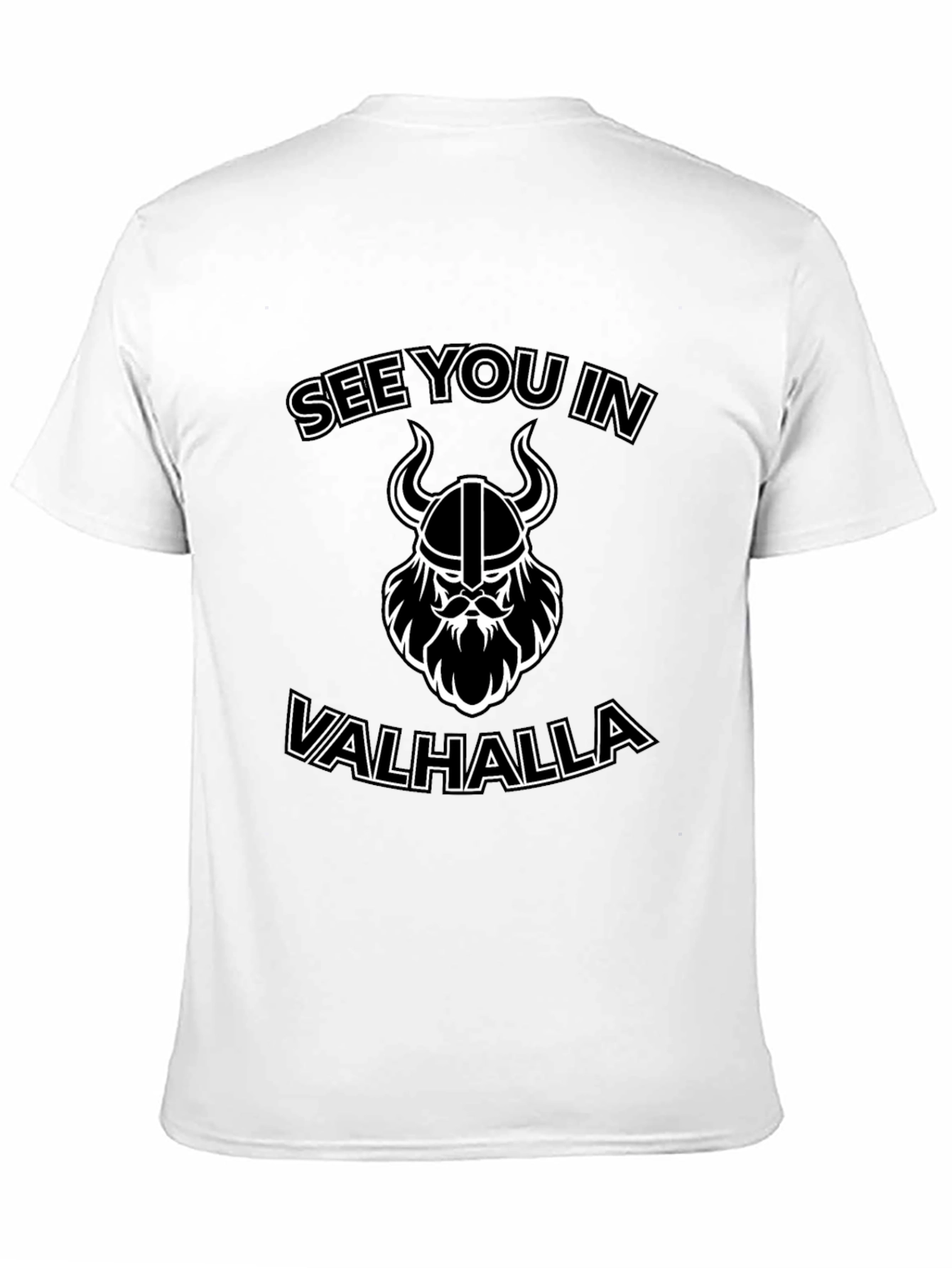 See You in Valhalla Viking Graphic T-Shirt