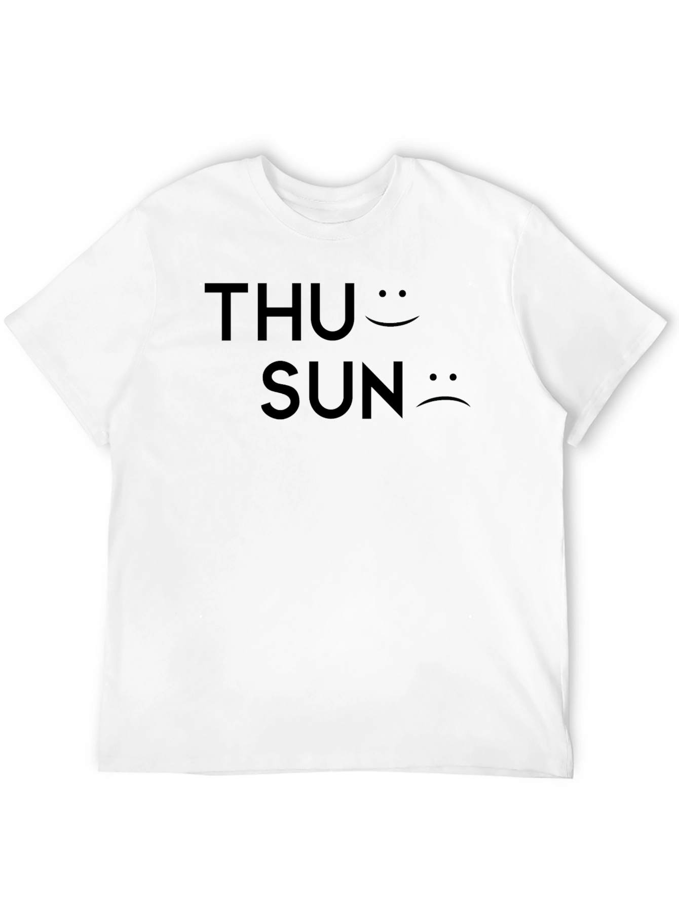 Thursday Happy Sunday Sad T-Shirt