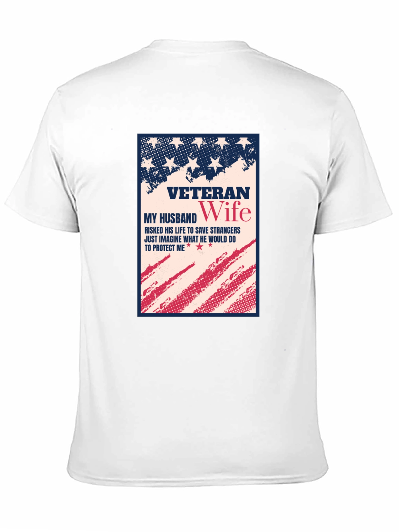 Veteran Wife Patriotic T-Shirt