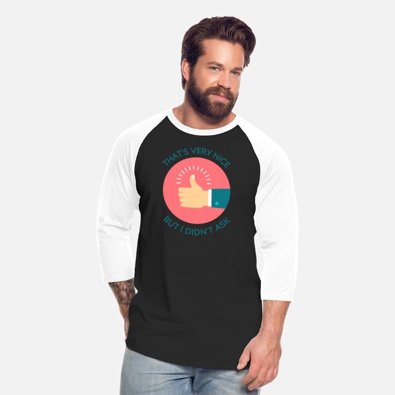 That’s Very Nice Funny Sarcastic Quote Print