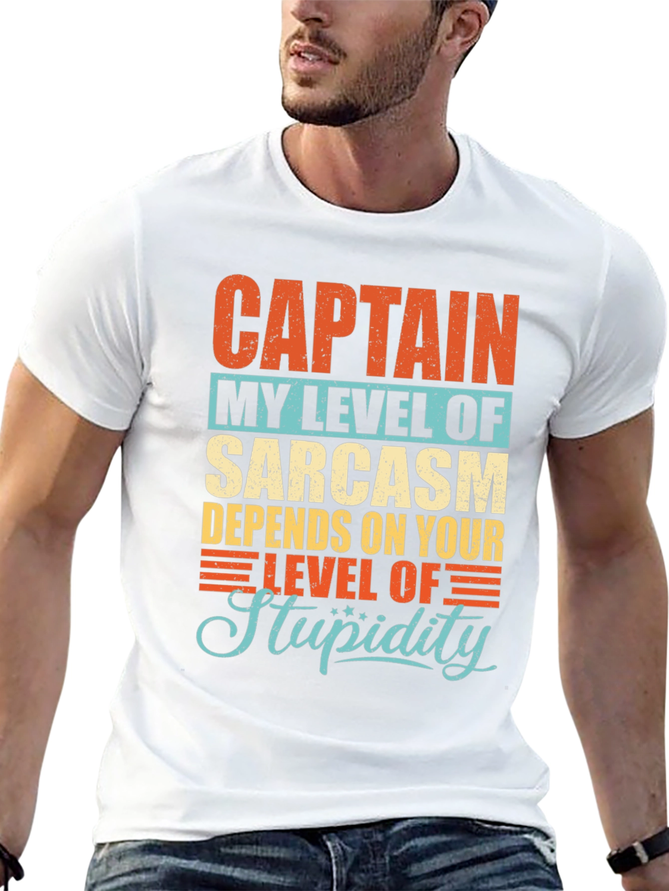Sarcastic Humor T-Shirt: Captain Level of Stupidity
