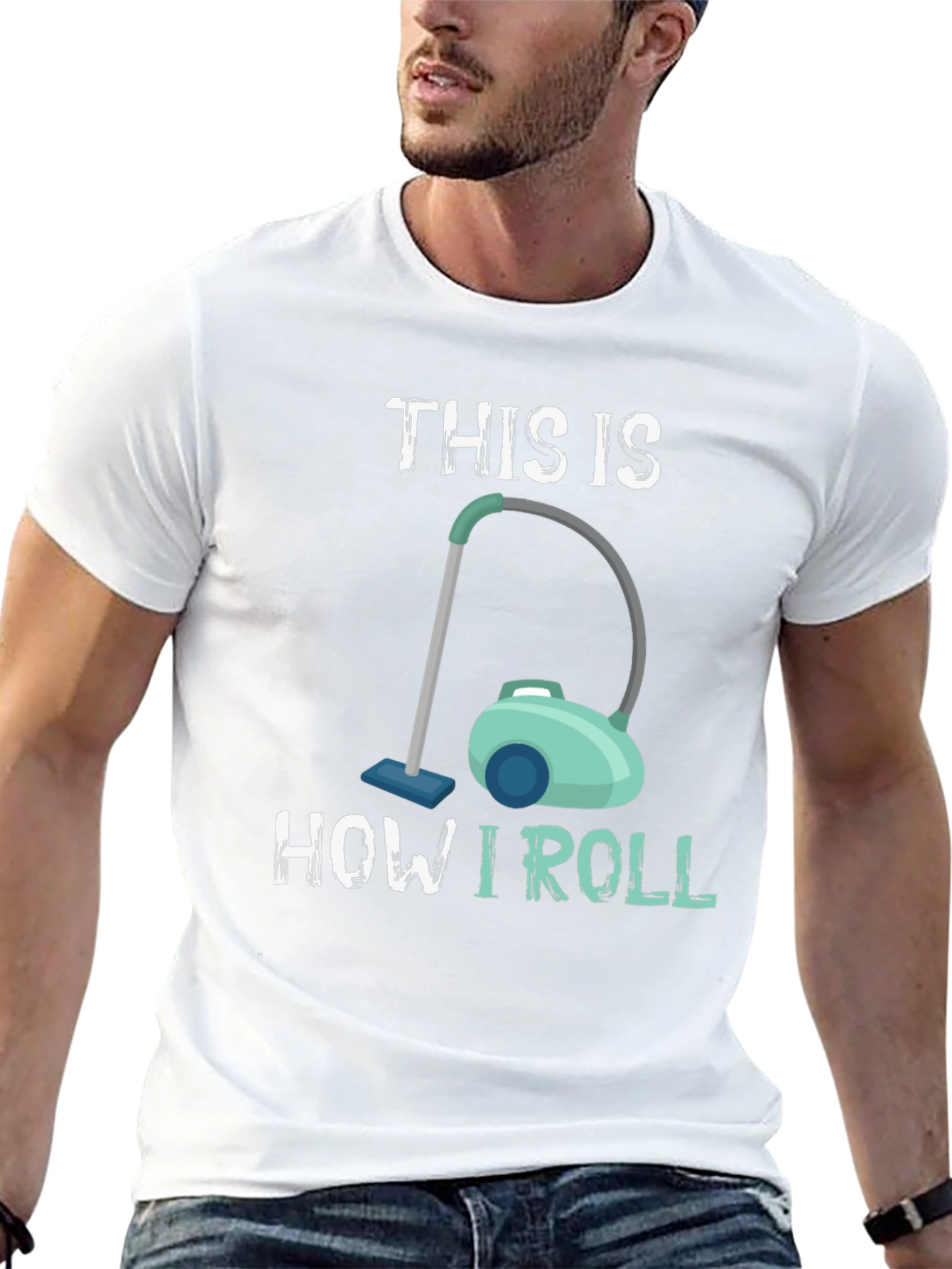 This Is How I Roll Vacuum T-Shirt