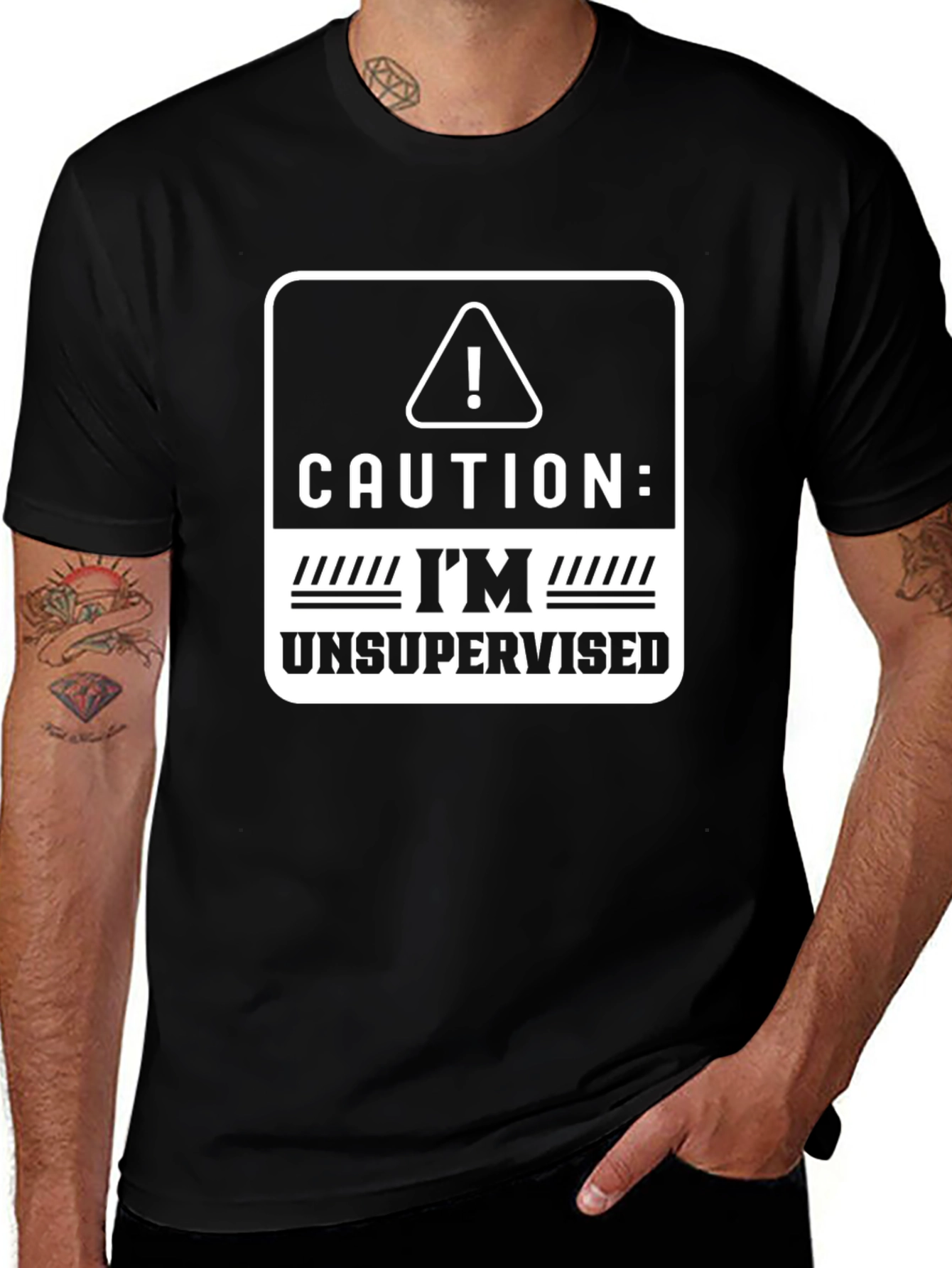 Caution: Im Unsupervised T-Shirt - Funny Graphic Tee