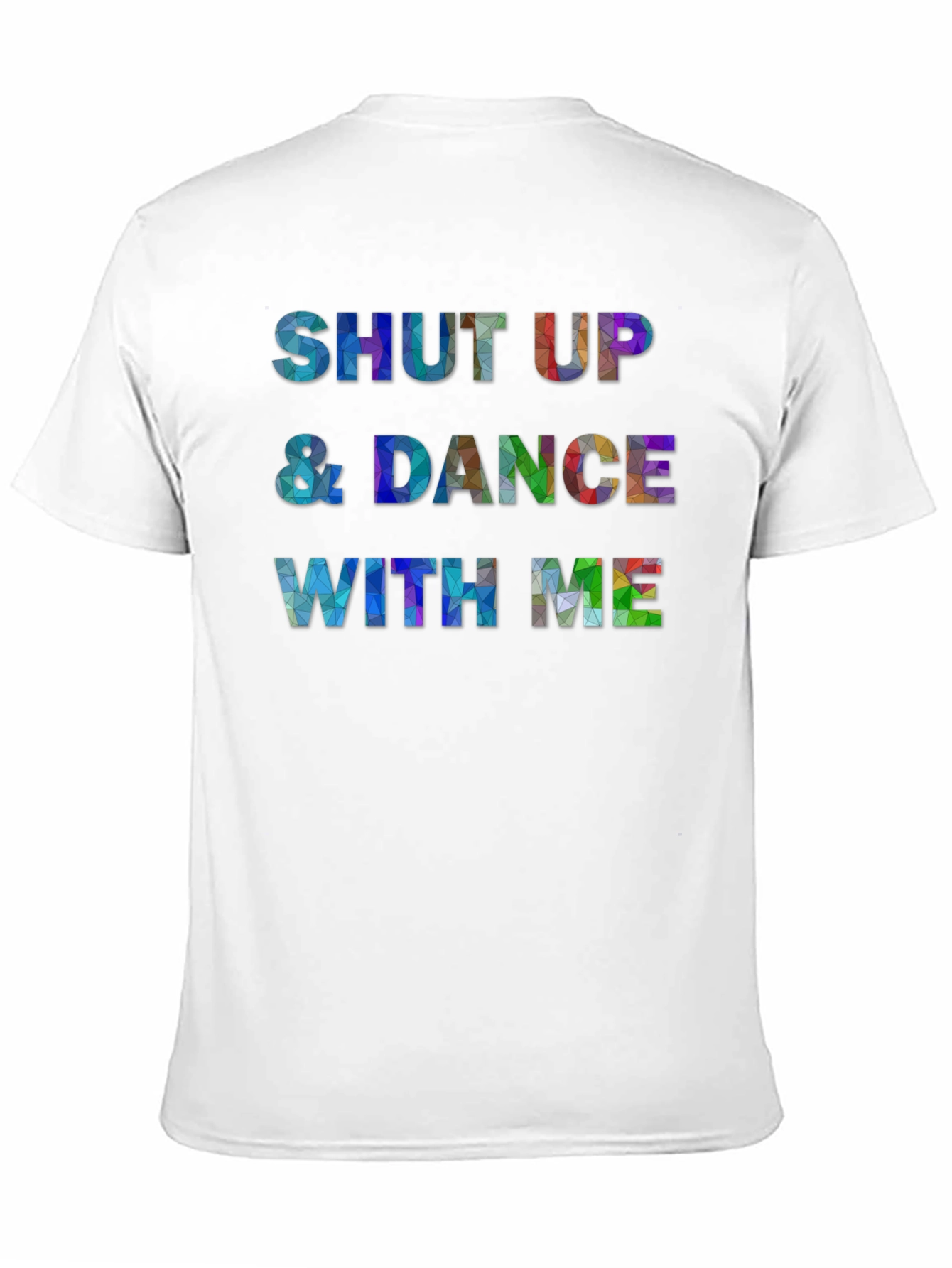 Shut Up & Dance With Me Graphic T-Shirt