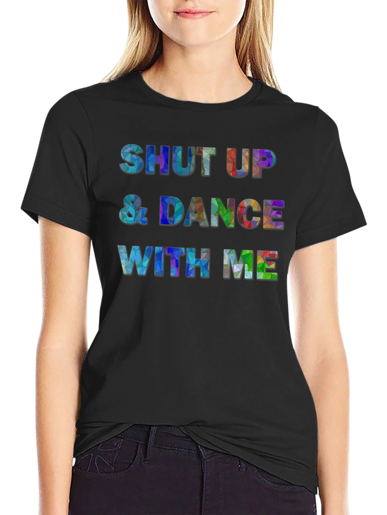 Shut Up & Dance With Me Graphic T-Shirt