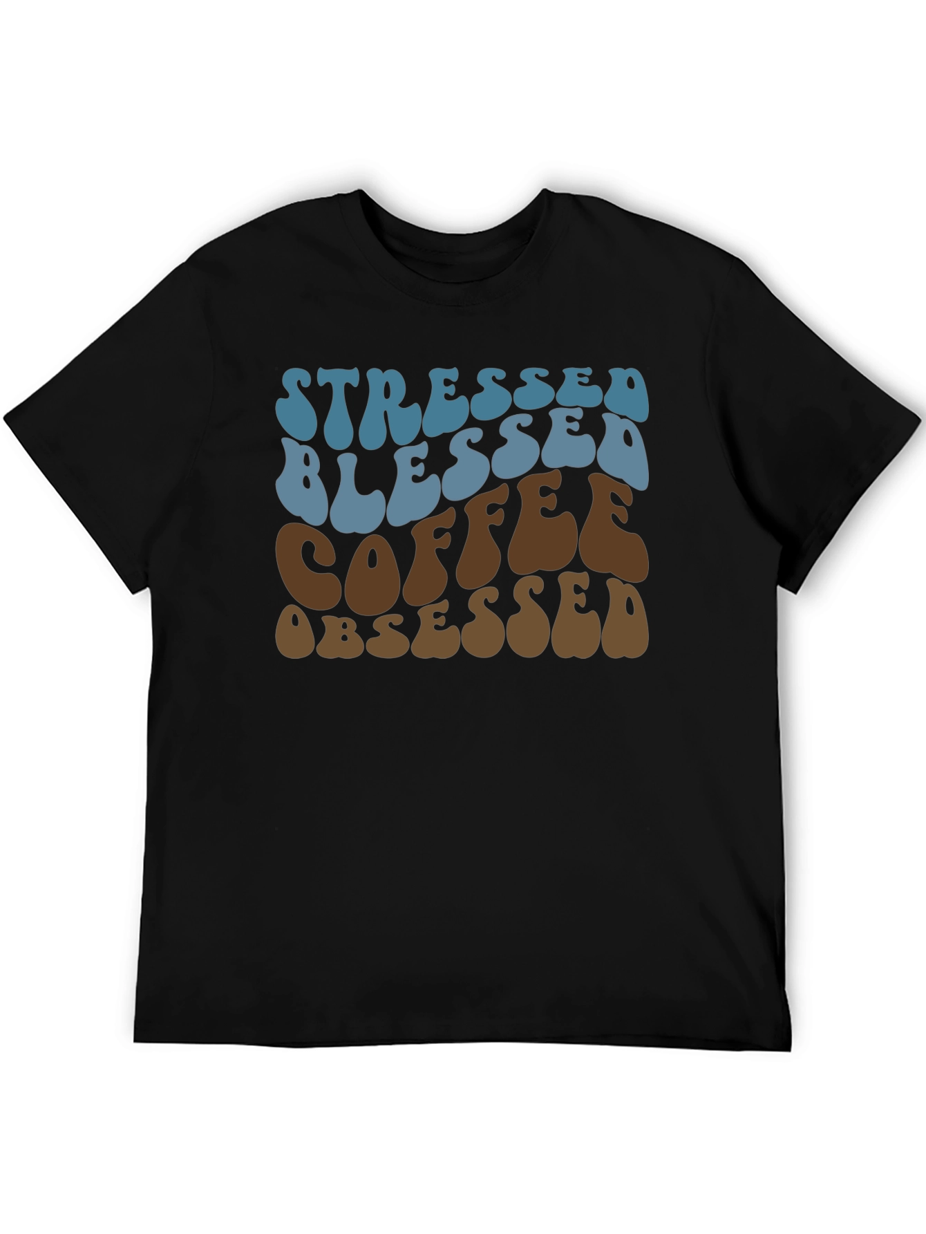Stressed Blessed Coffee Obsessed Graphic Tee