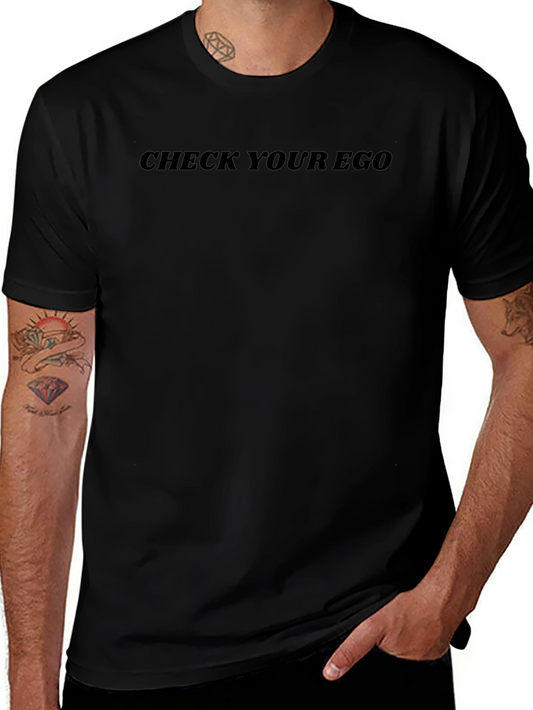 Check Your Ego Graphic Tee