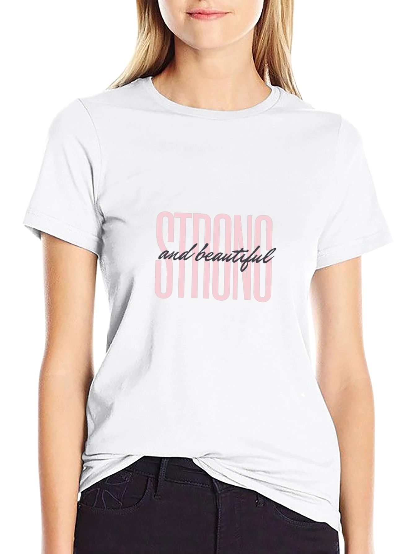 Strong and Beautiful Black T-Shirt