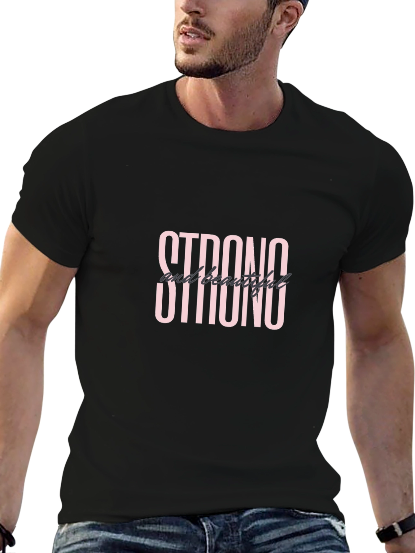 Strong and Beautiful Black T-Shirt
