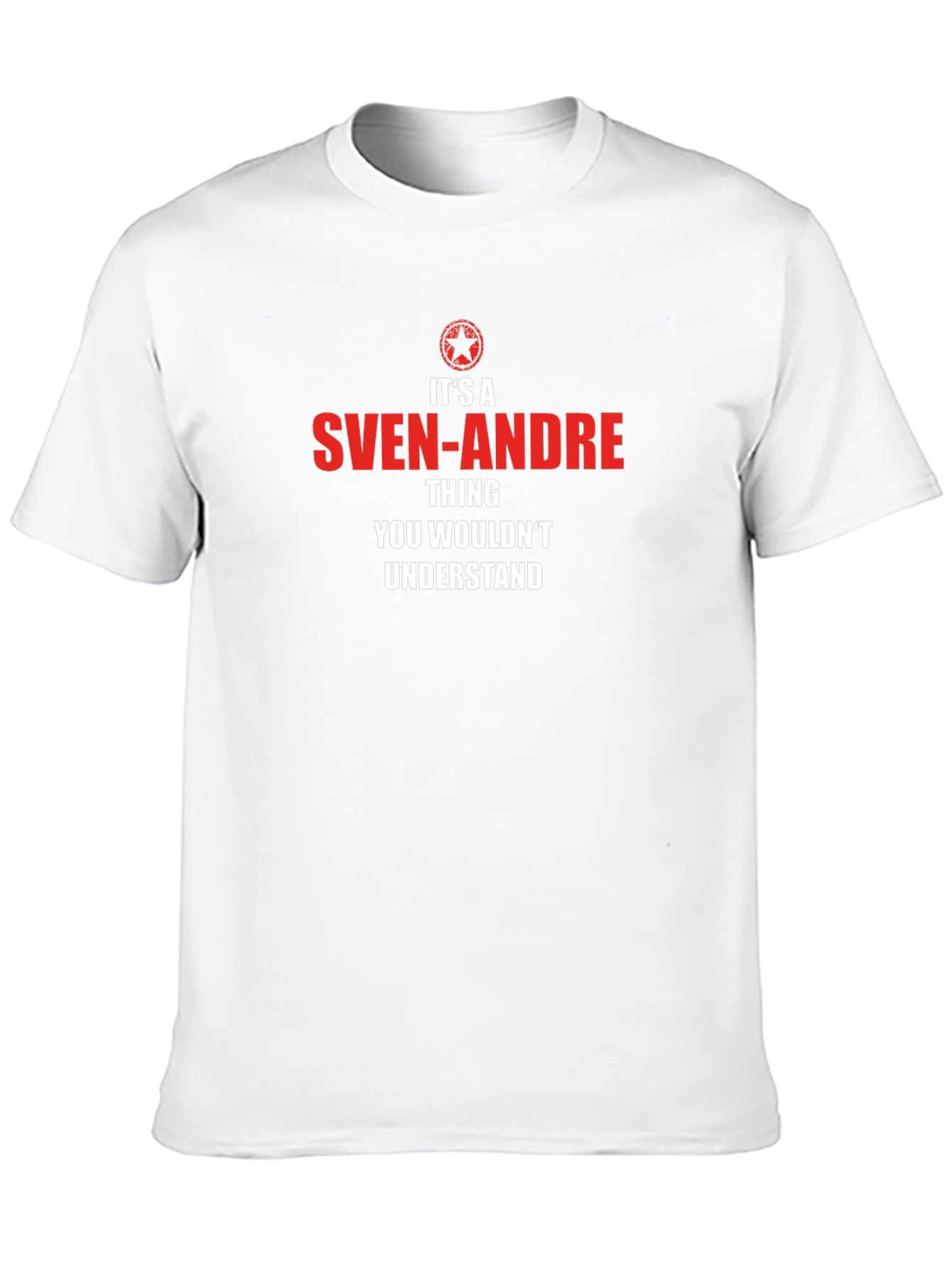Sven-Andre T-Shirt - You Wouldnt Understand