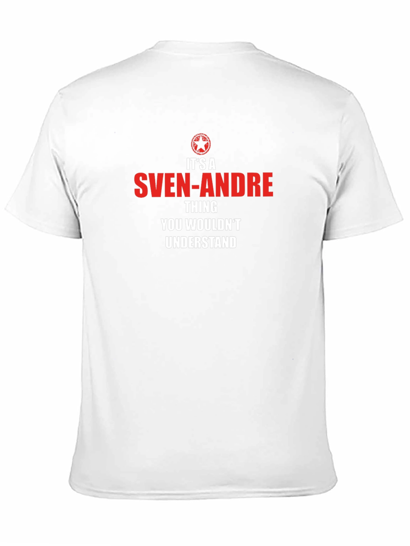 Sven-Andre T-Shirt - You Wouldnt Understand