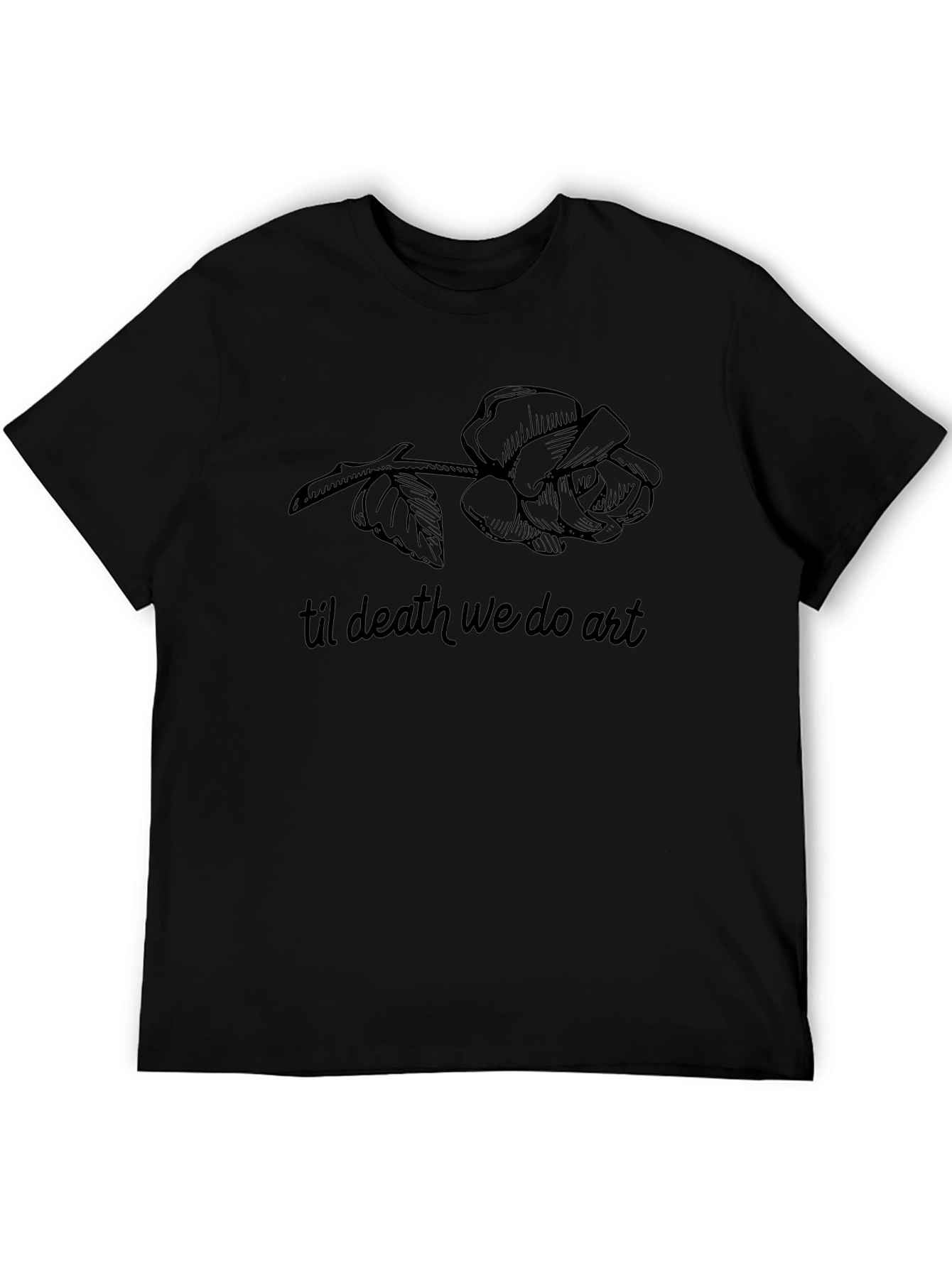 Til Death We Do Art Black Rose Graphic T-Shirt
