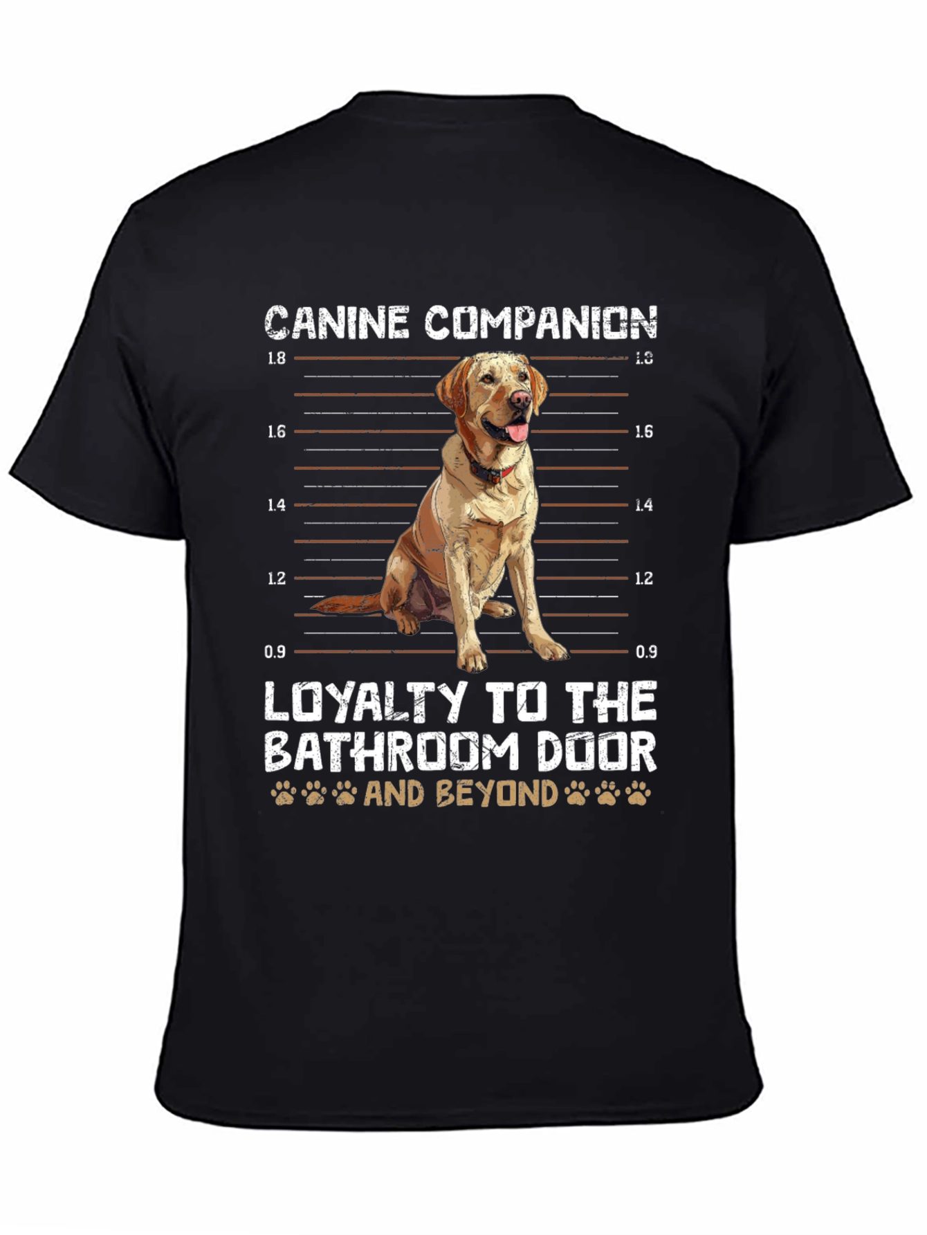 Canine Companion T-Shirt: Loyalty Beyond the Bathroom Door