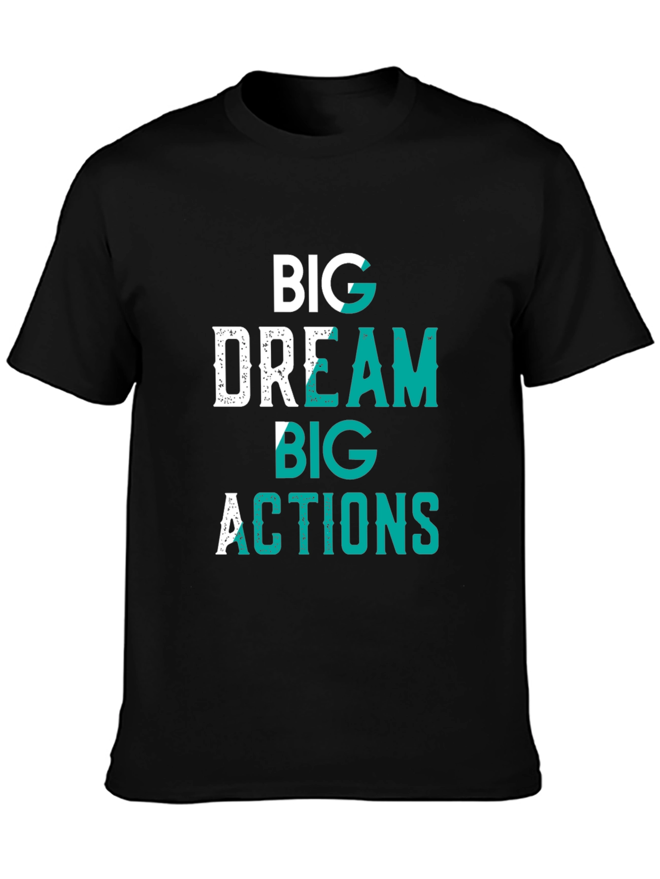 Big Dream Big Actions Graphic Tee - Black