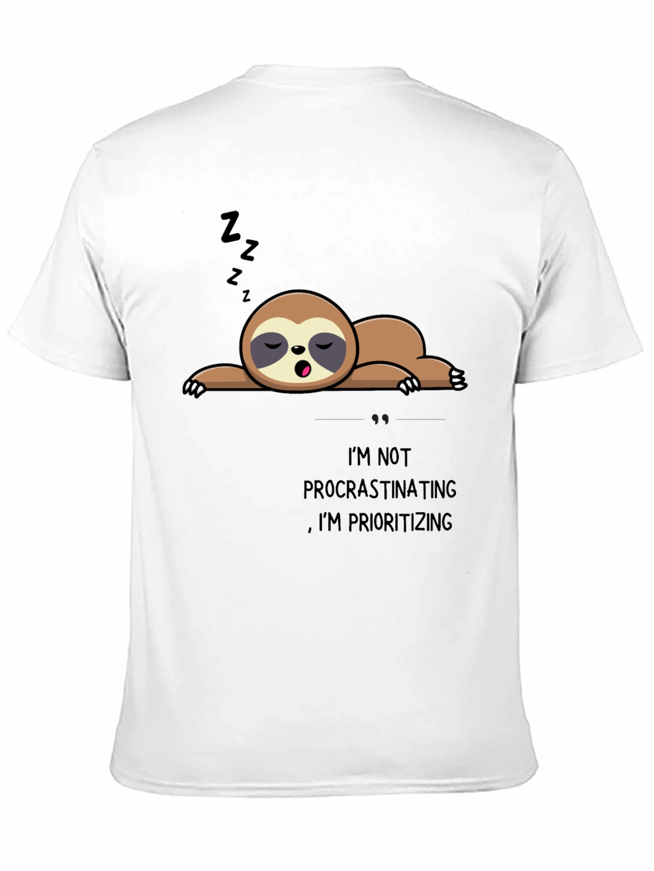 Sloth Prioritizing Funny Black T-Shirt