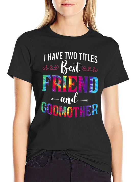 Best Friend Godmother Tie-Dye Graphic T-Shirt