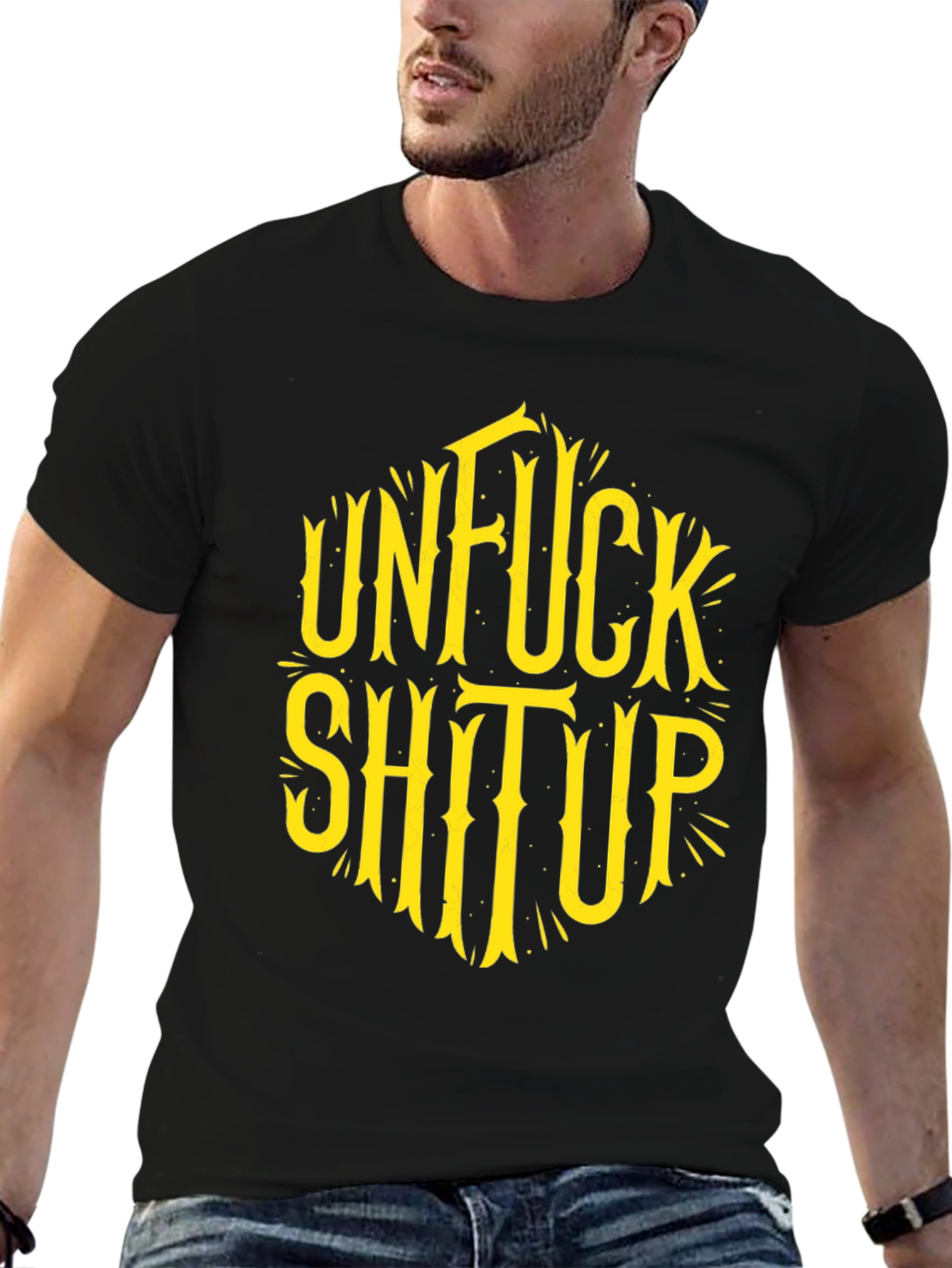 Unfuck Shit Up Graphic Tee - Black