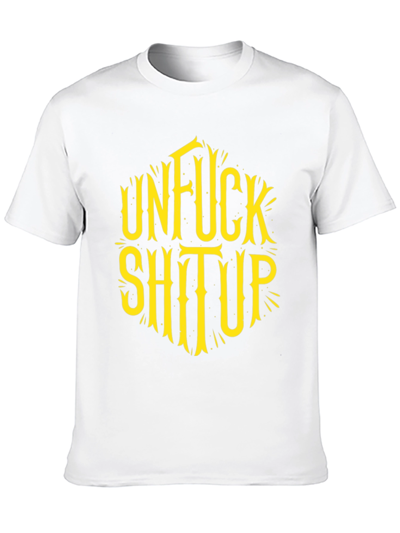 Unfuck Shit Up Graphic Tee - Black
