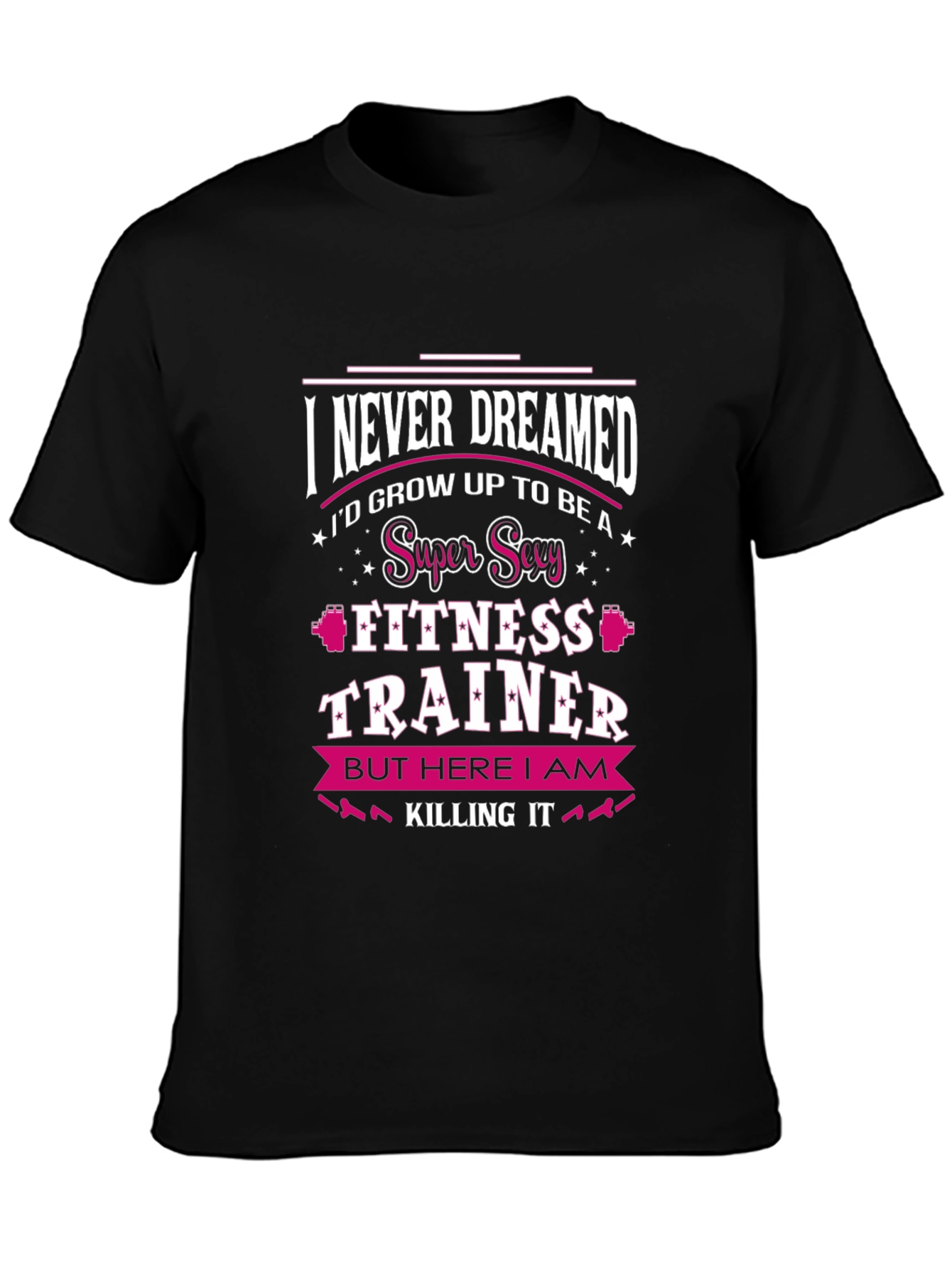 Super Sexy Fitness Trainer T-Shirt