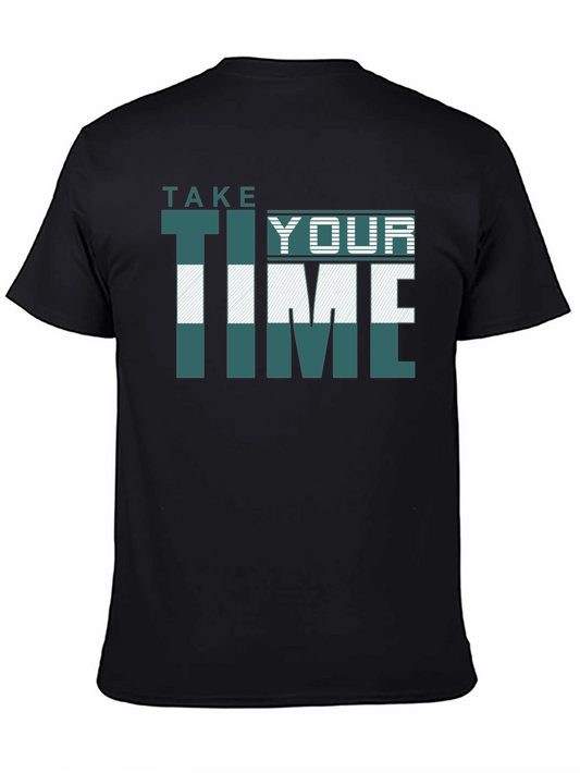 Take Your Time Graphic Tee
