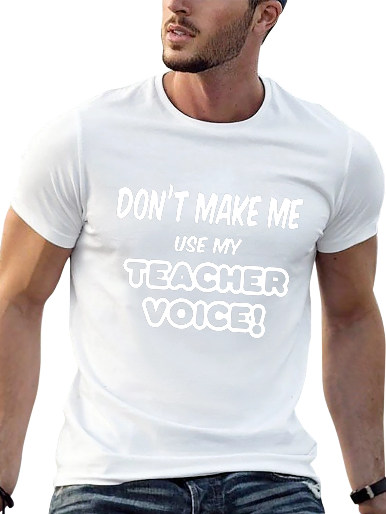 Teacher Voice T-Shirt - Funny Teacher Gift