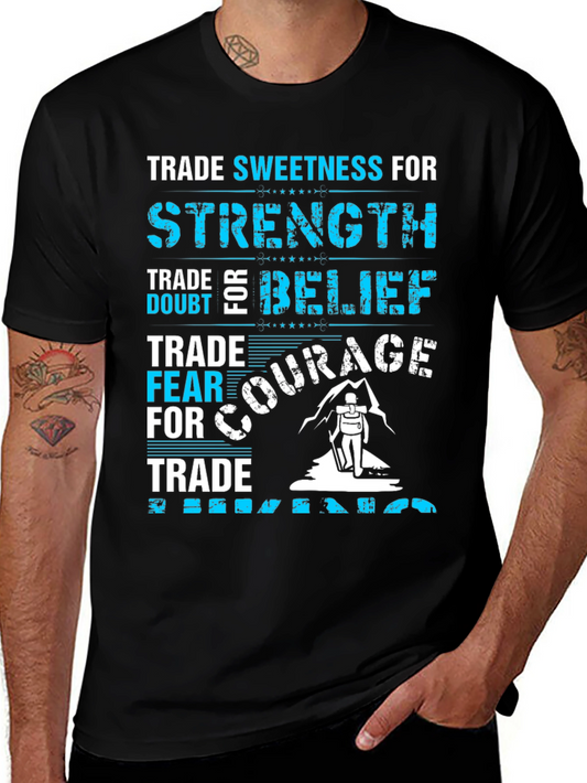 Trade Sweetness For Strength Graphic T-Shirt