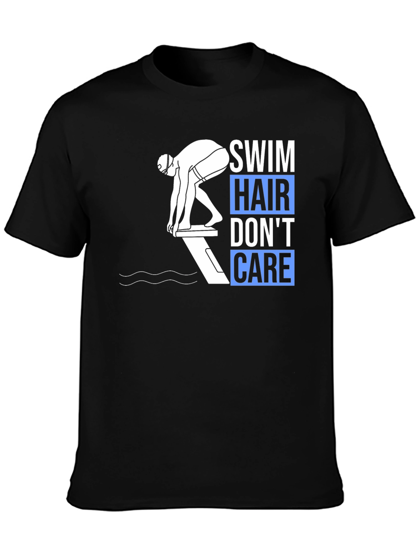 Swim Hair Dont Care T-Shirt