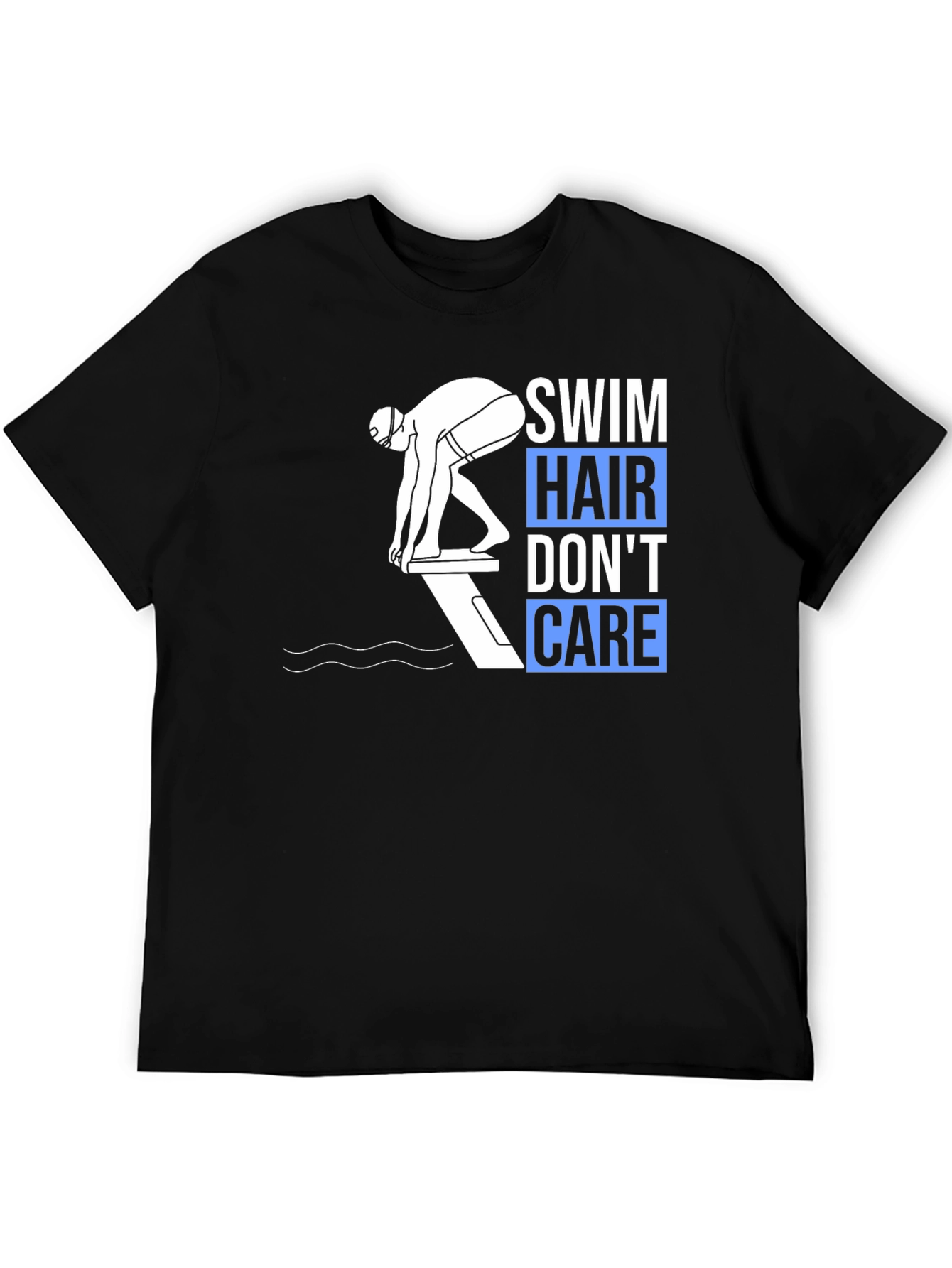 Swim Hair Dont Care T-Shirt