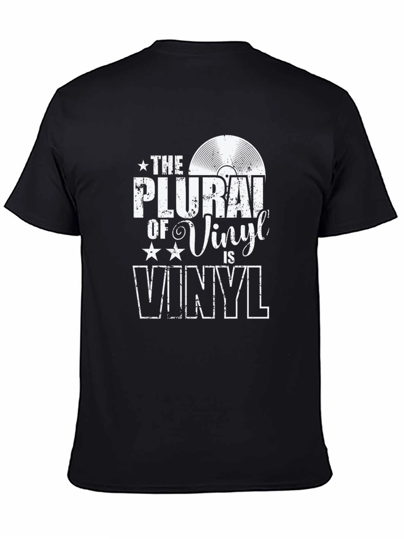 The Plural of Vinyl is Vinyl T-Shirt