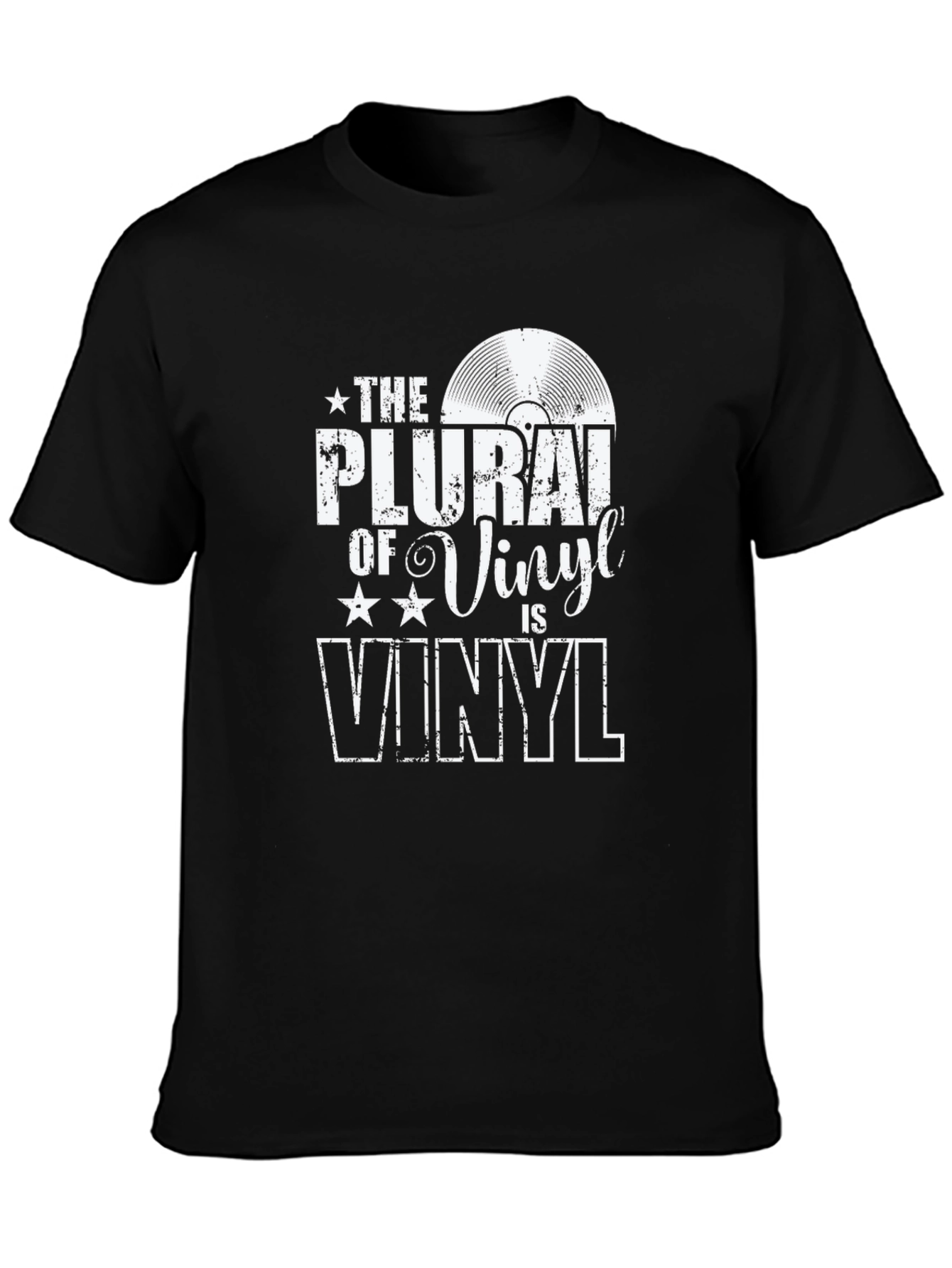 The Plural of Vinyl is Vinyl T-Shirt
