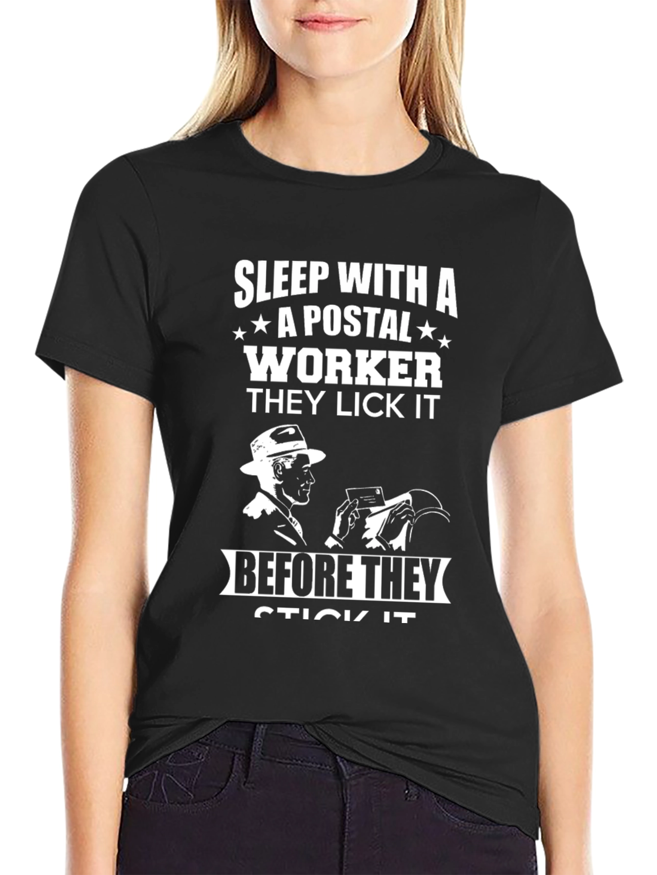 Sleep With A Postal Worker T-Shirt
