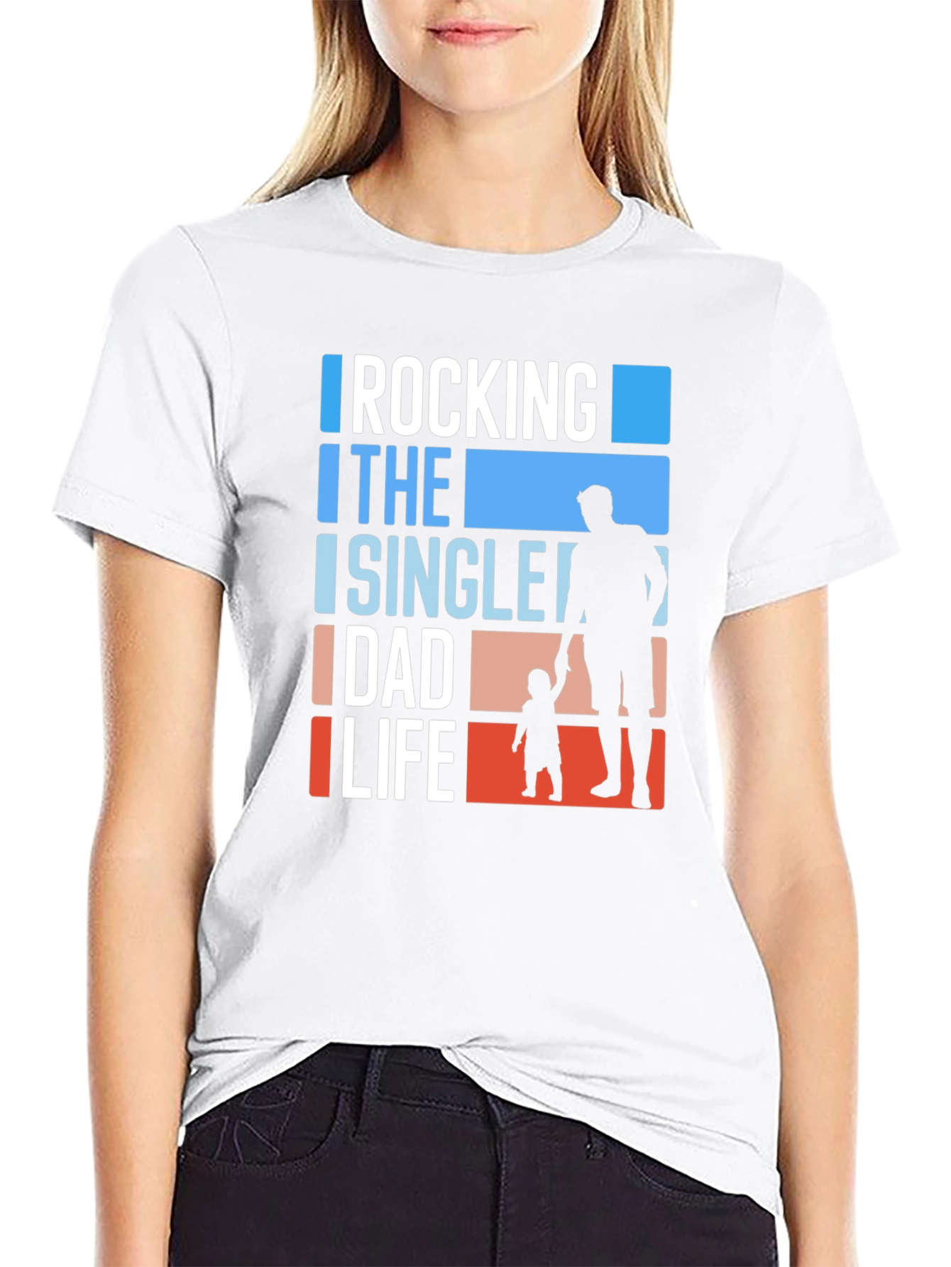 Rocking the Single Dad Life T-Shirt