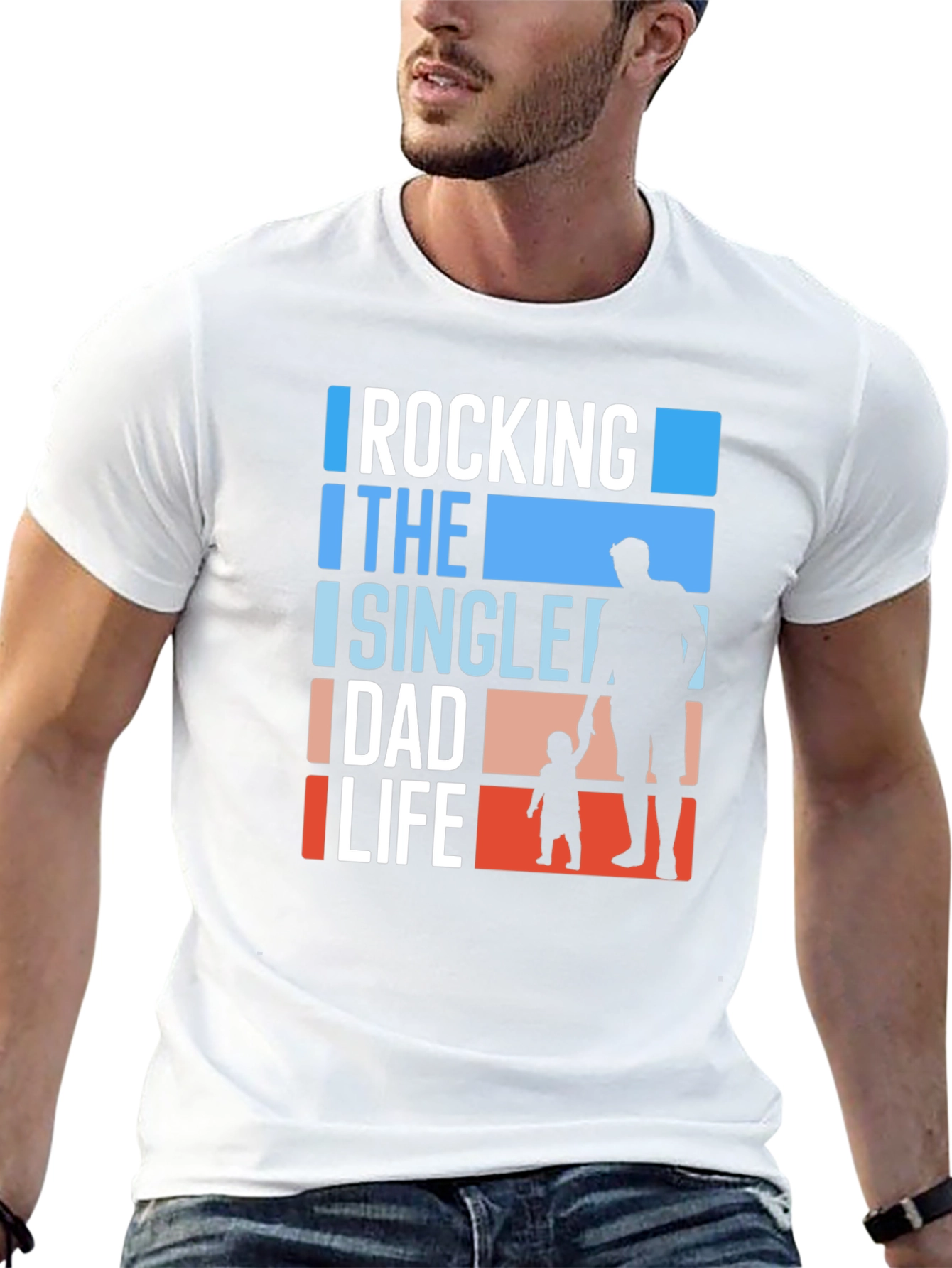 Rocking the Single Dad Life T-Shirt