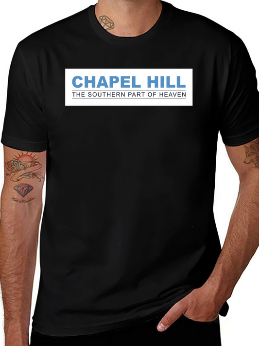Chapel Hill: The Southern Part of Heaven T-Shirt