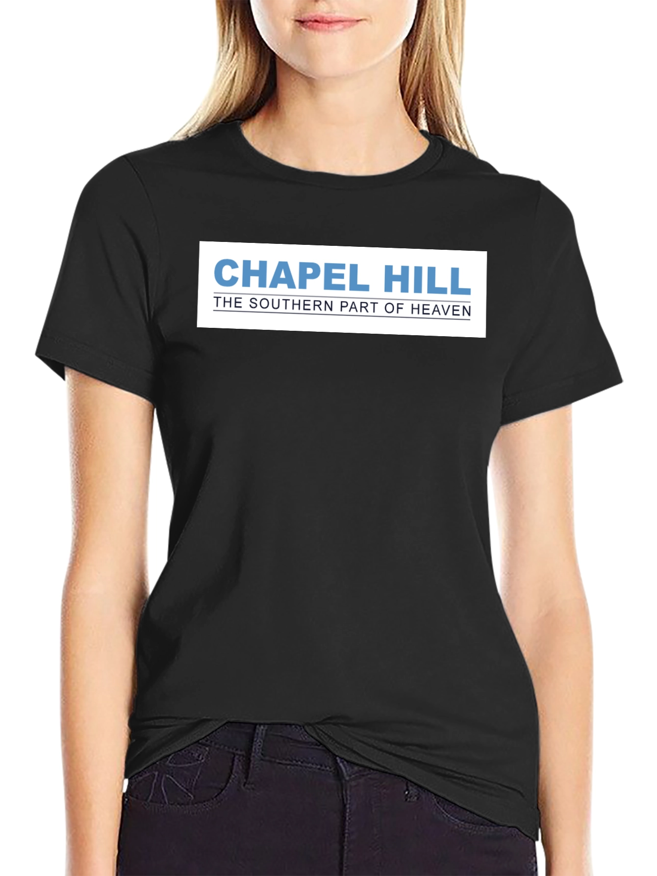 Chapel Hill: The Southern Part of Heaven T-Shirt