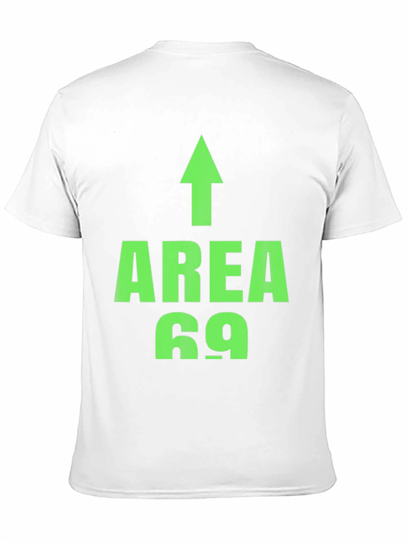 Area 69 Funny Novelty T-Shirt
