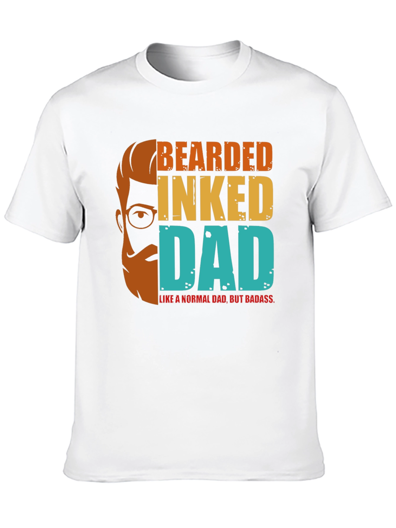 Bearded Inked Dad T-Shirt - Badass Fathers Day Tee