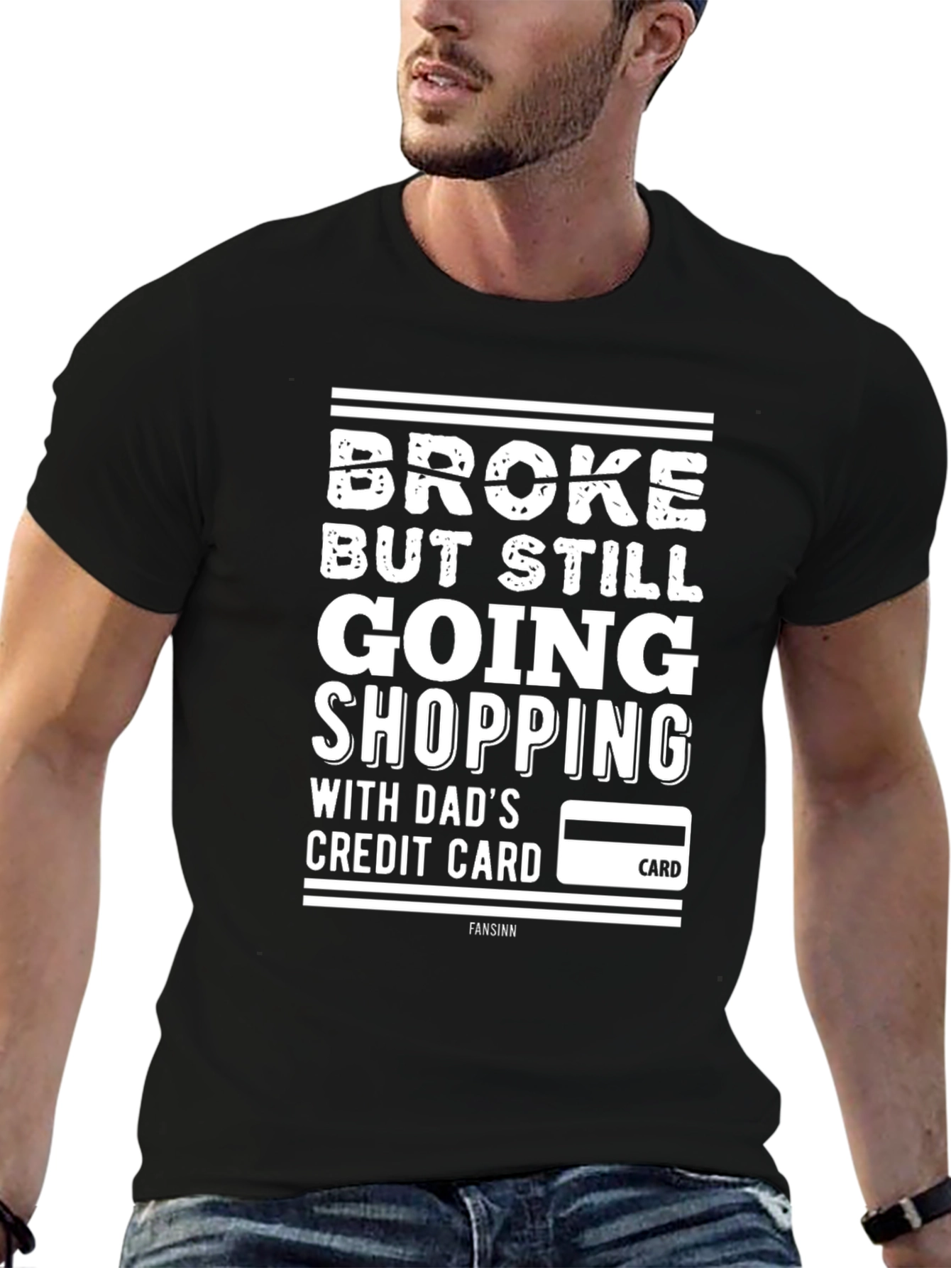 Broke But Still Shopping Mens T-Shirt