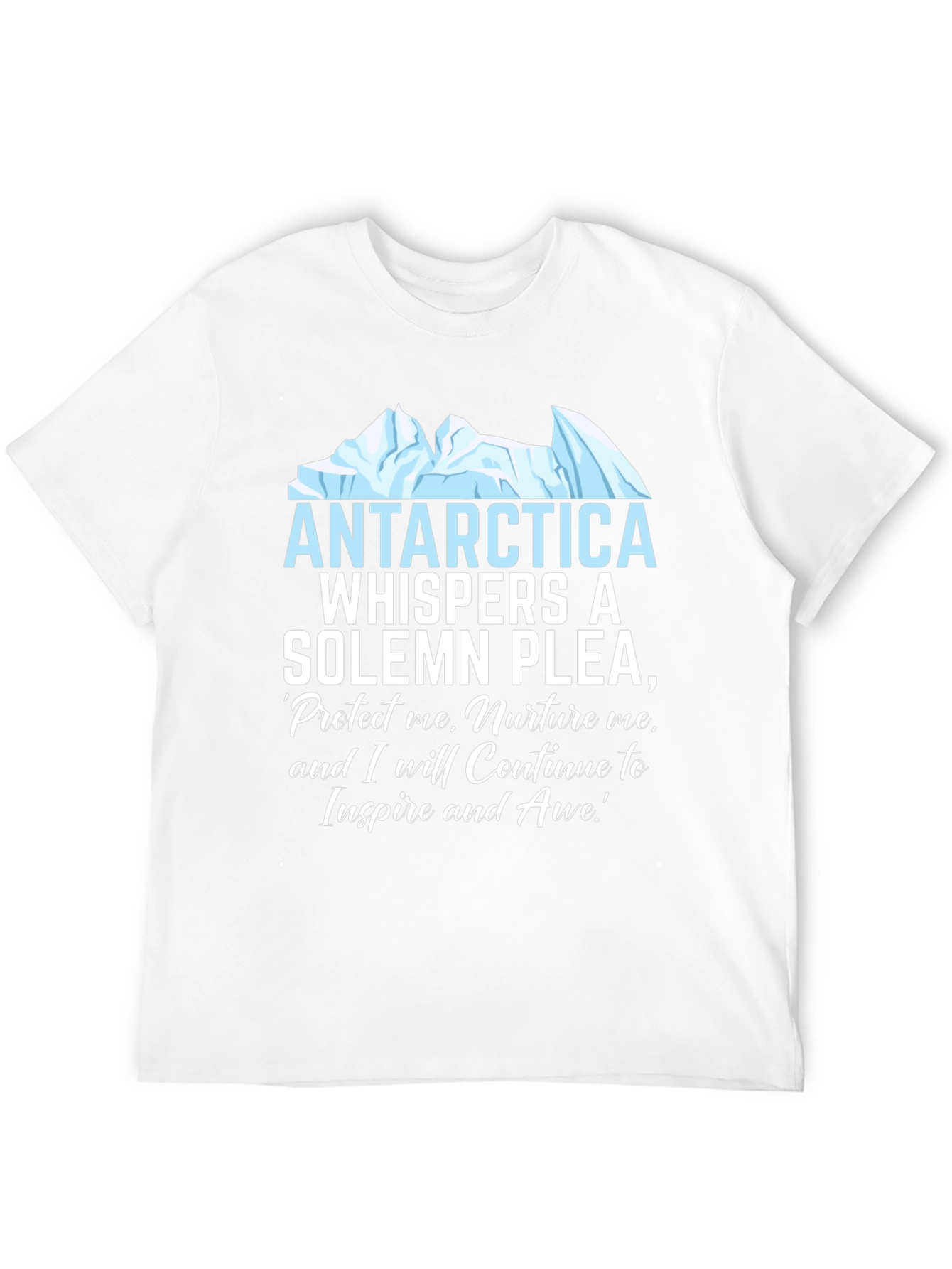 Antarctica Plea Graphic T-Shirt - Environmental Awareness Tee
