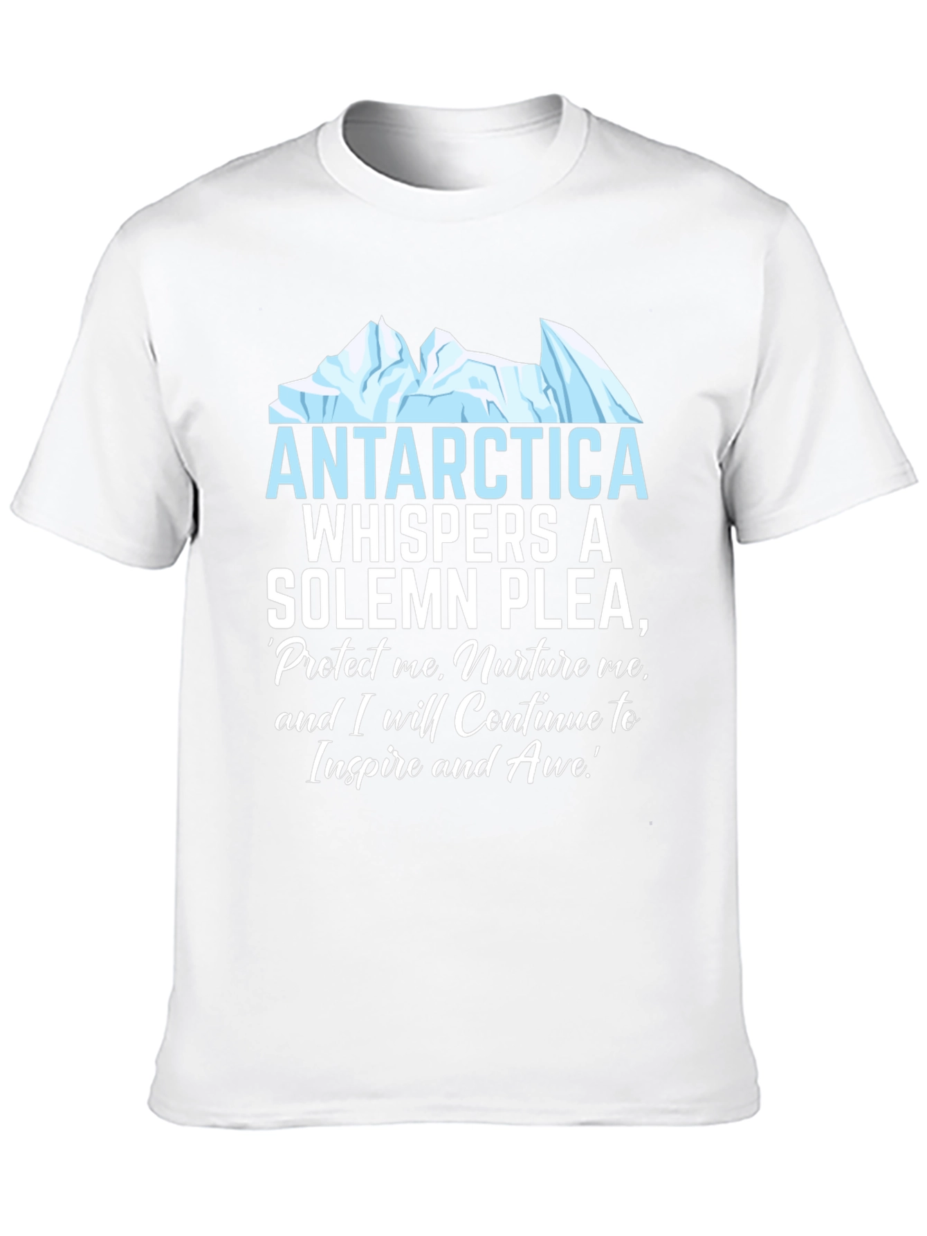 Antarctica Plea Graphic T-Shirt - Environmental Awareness Tee