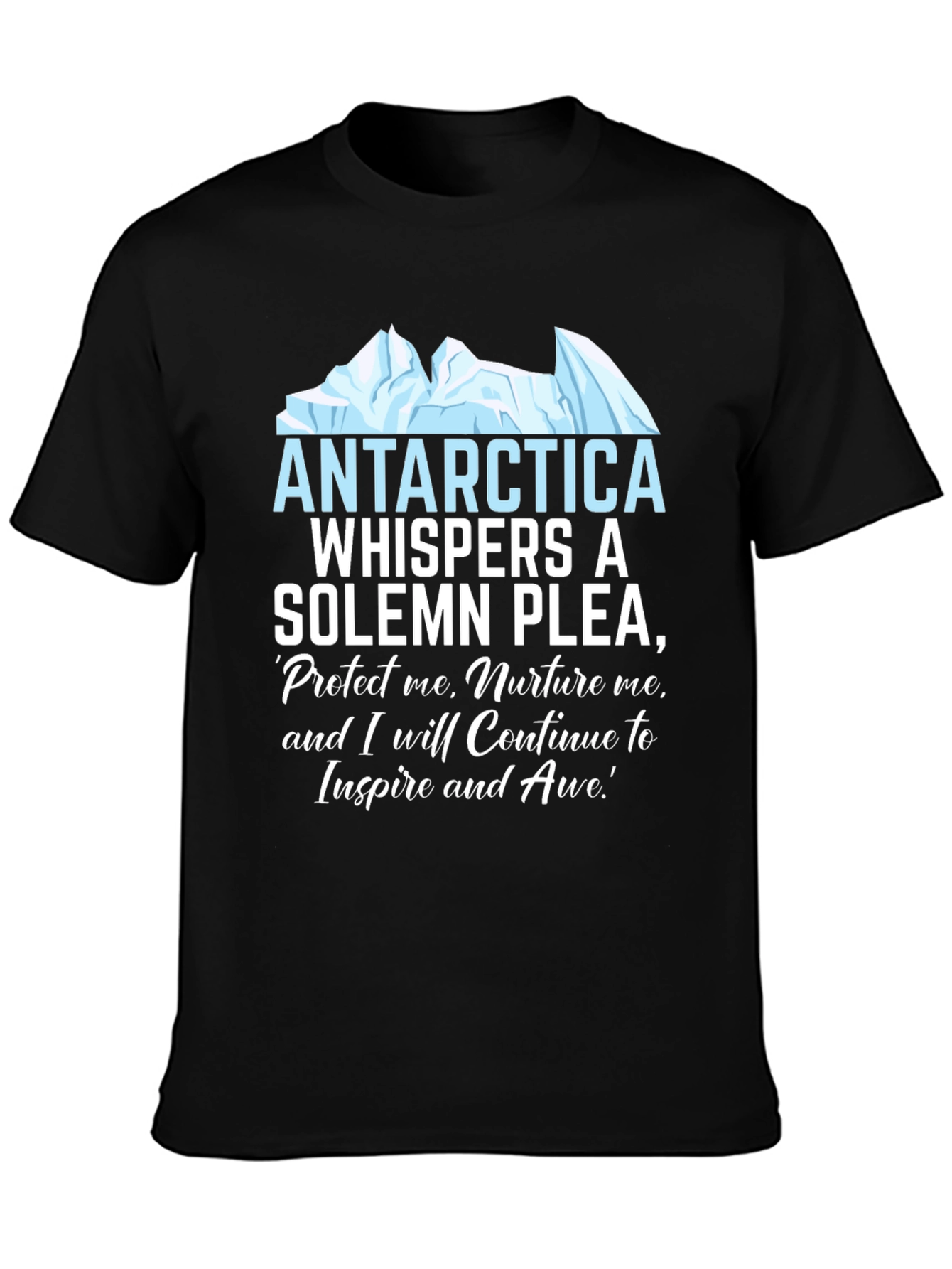 Antarctica Plea Graphic T-Shirt - Environmental Awareness Tee