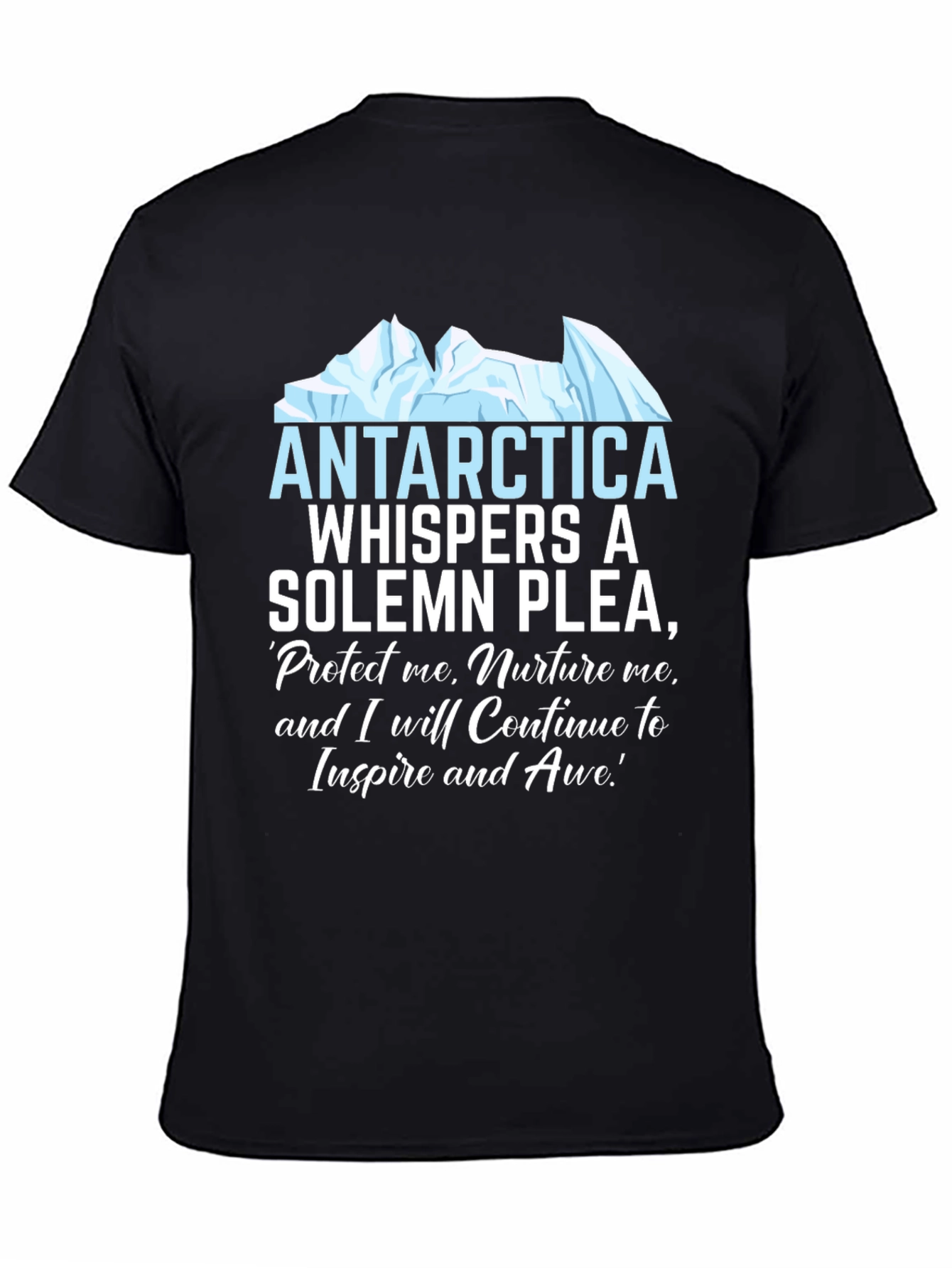 Antarctica Plea Graphic T-Shirt - Environmental Awareness Tee
