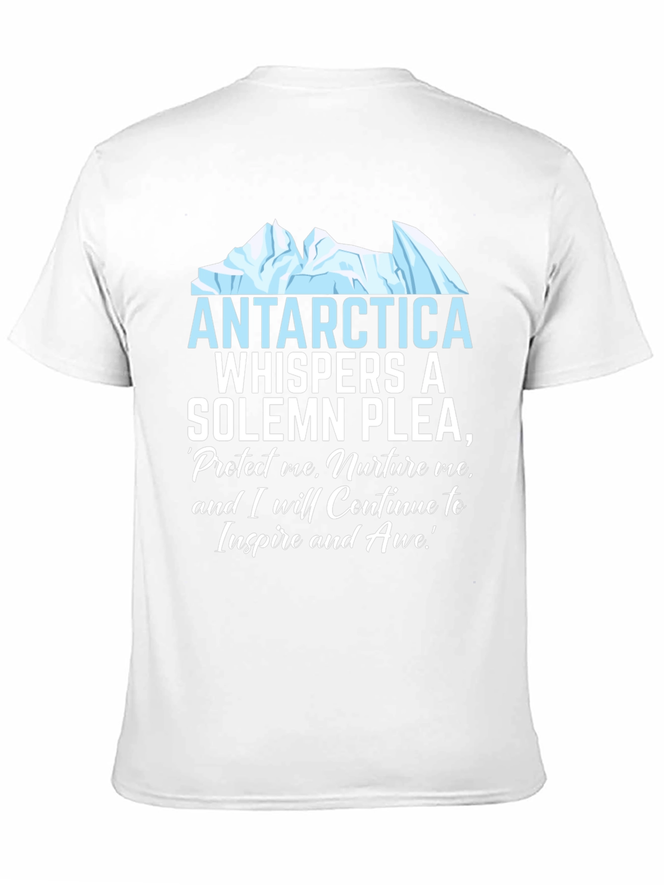 Antarctica Plea Graphic T-Shirt - Environmental Awareness Tee