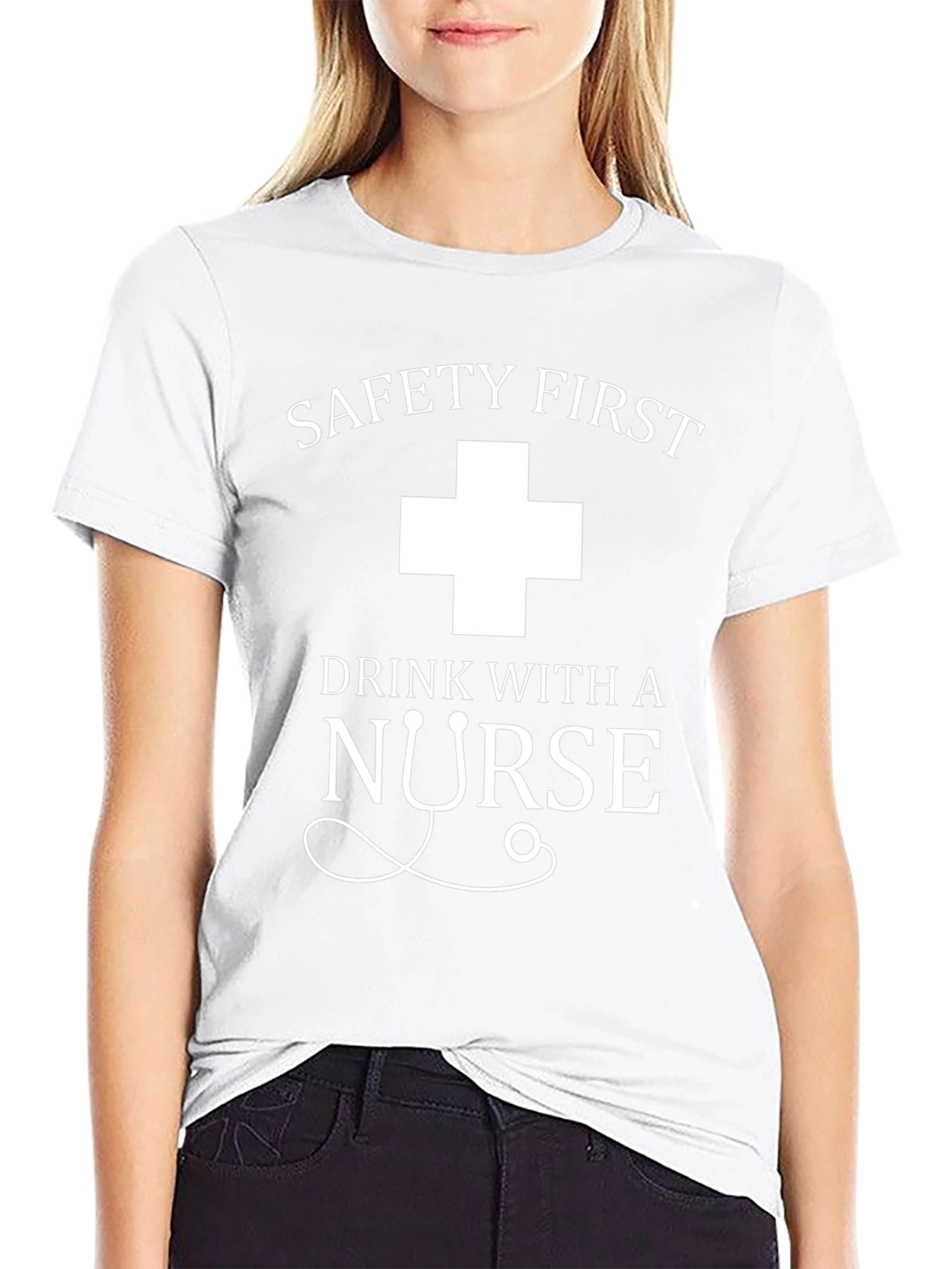 Safety First Drink With A Nurse Black T-Shirt