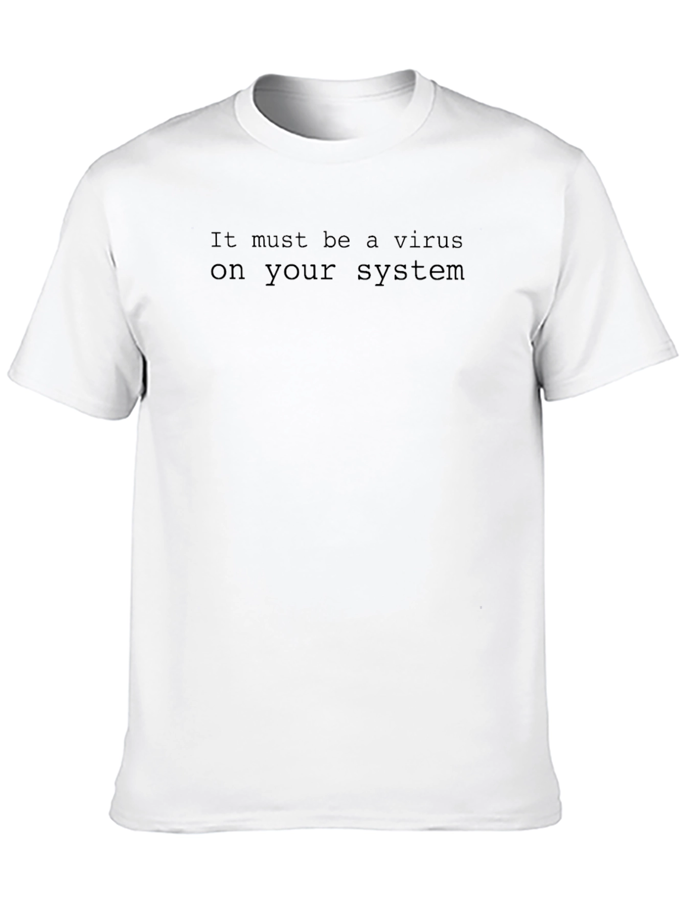 Virus on Your System Black T-Shirt